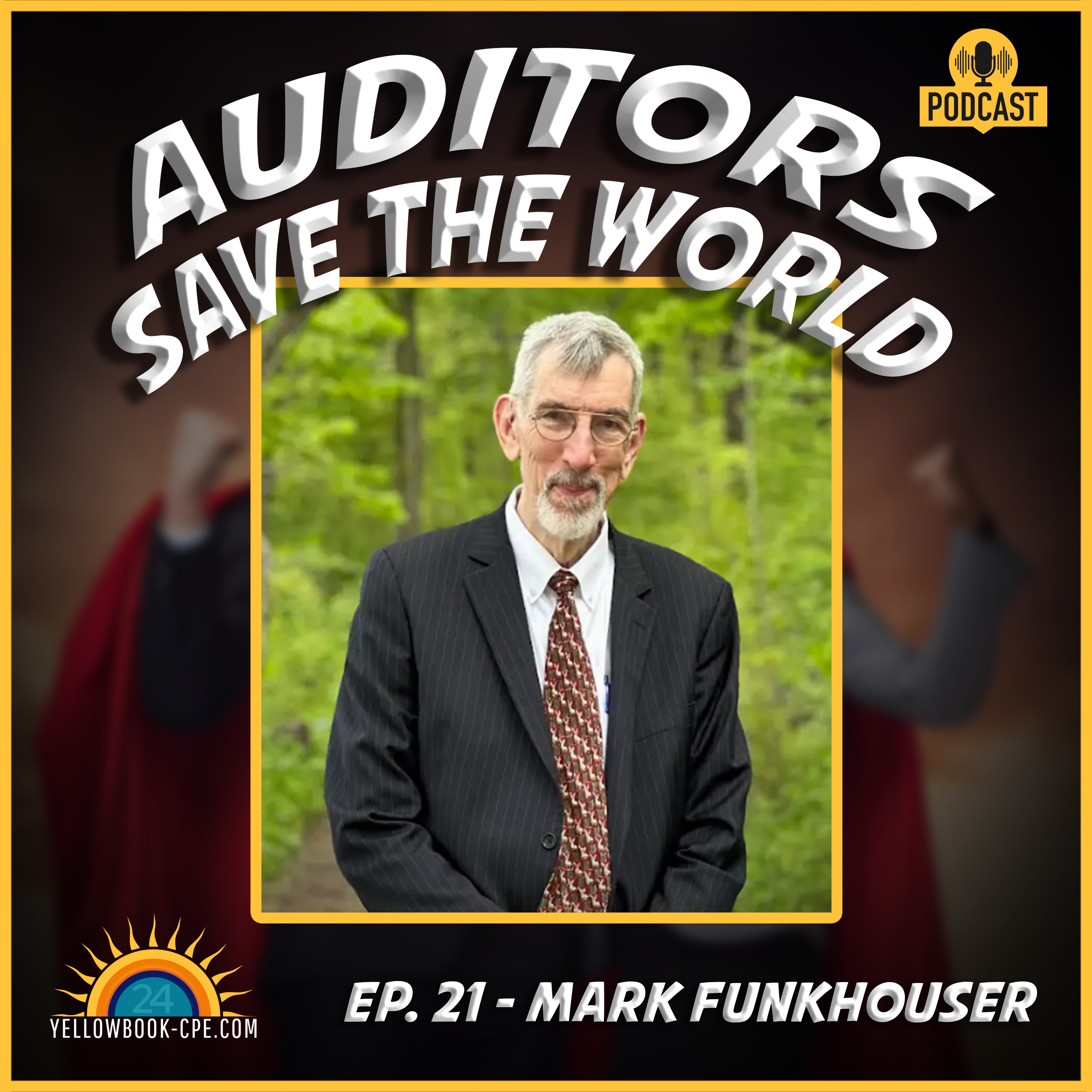 Yellowbook-CPE Presents: Auditors Save The World