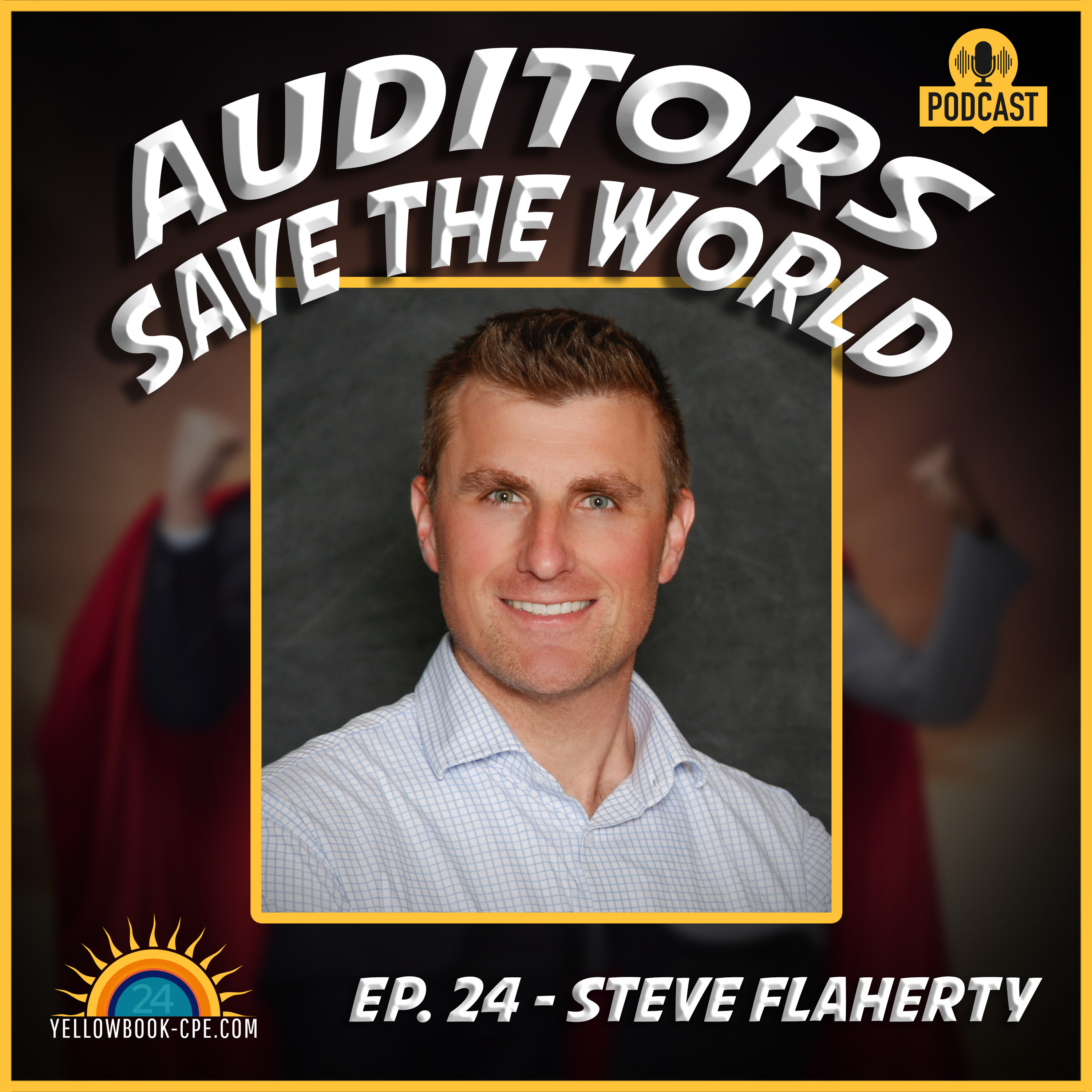 Yellowbook-CPE Presents: Auditors Save The World