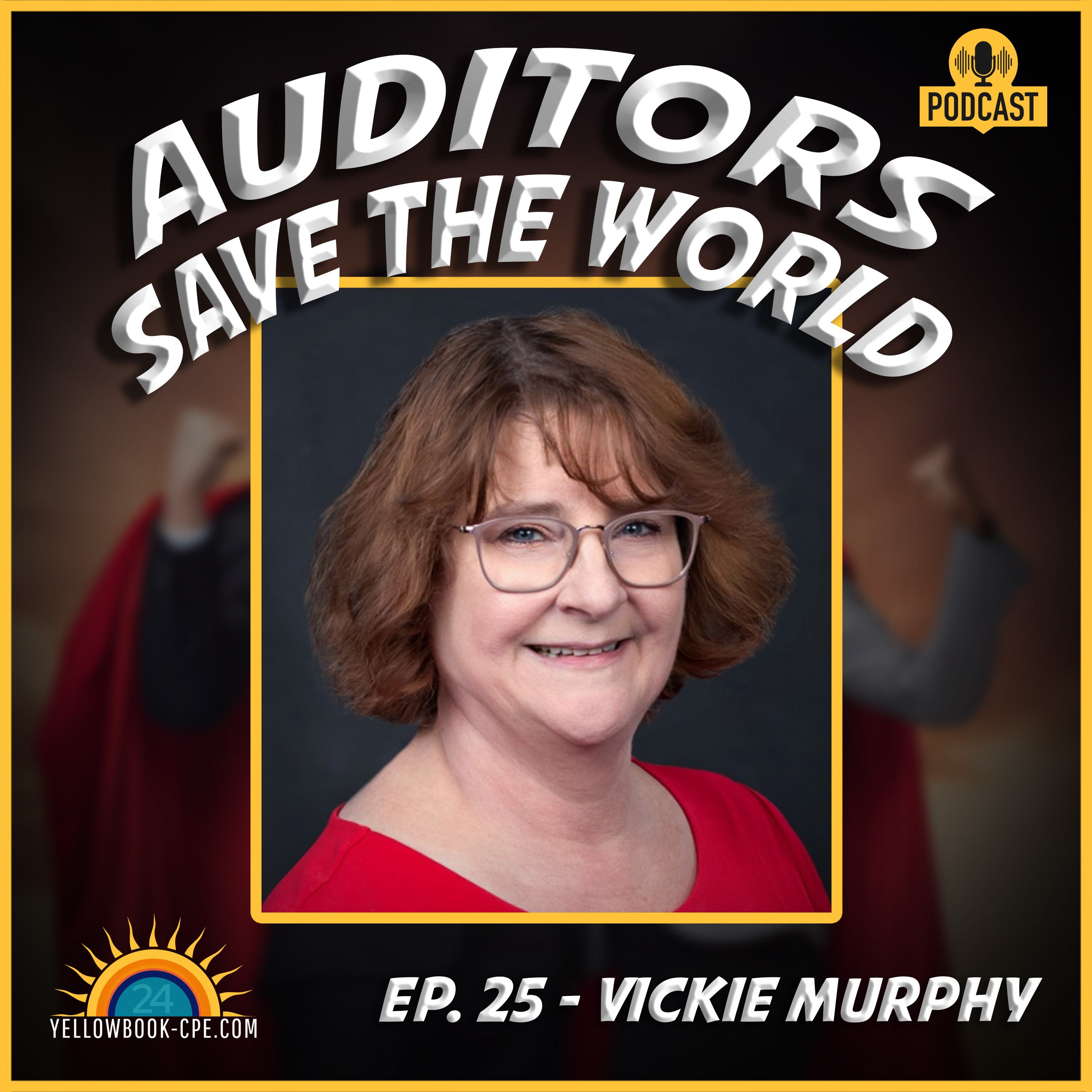 Yellowbook-CPE Presents: Auditors Save The World