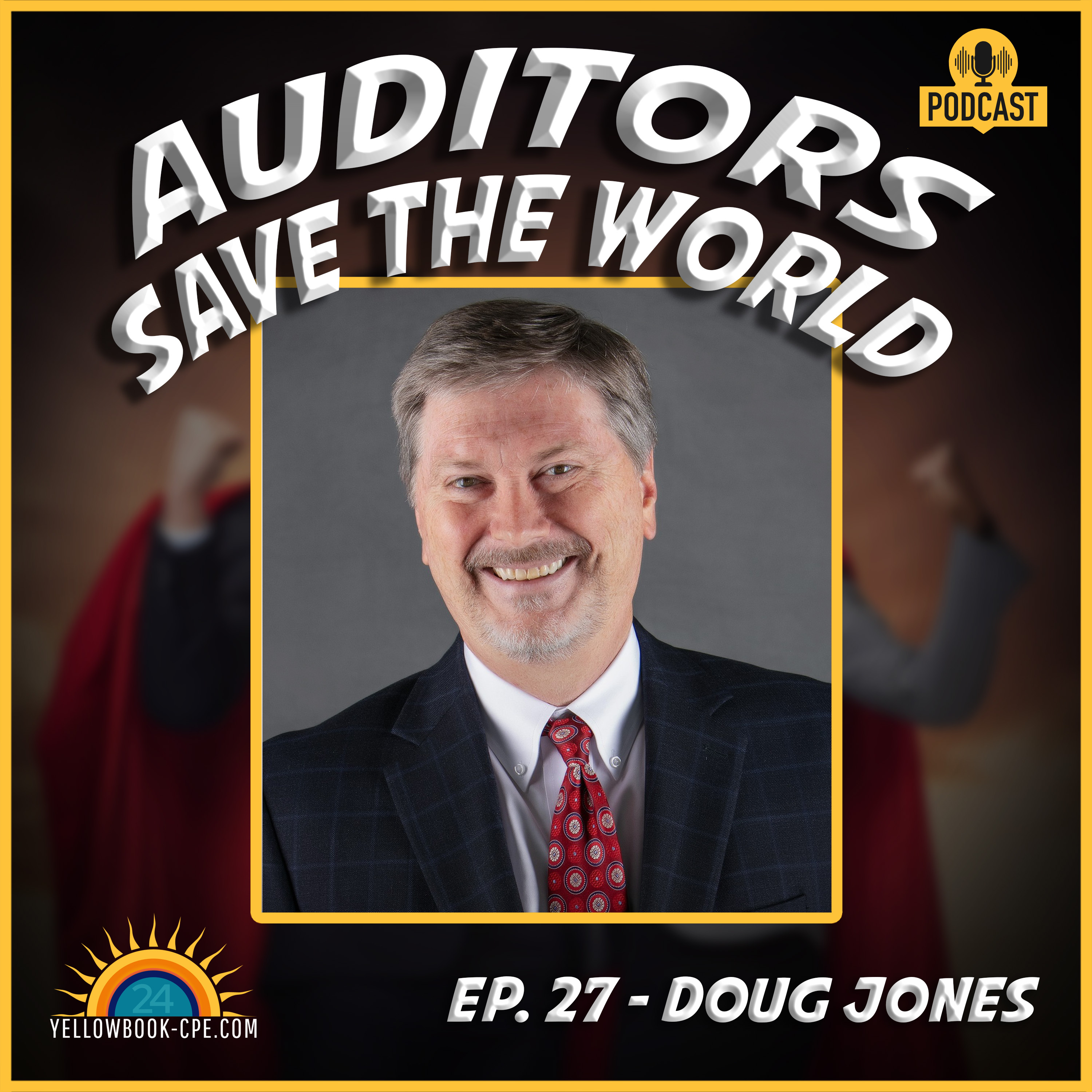Yellowbook-CPE Presents: Auditors Save The World