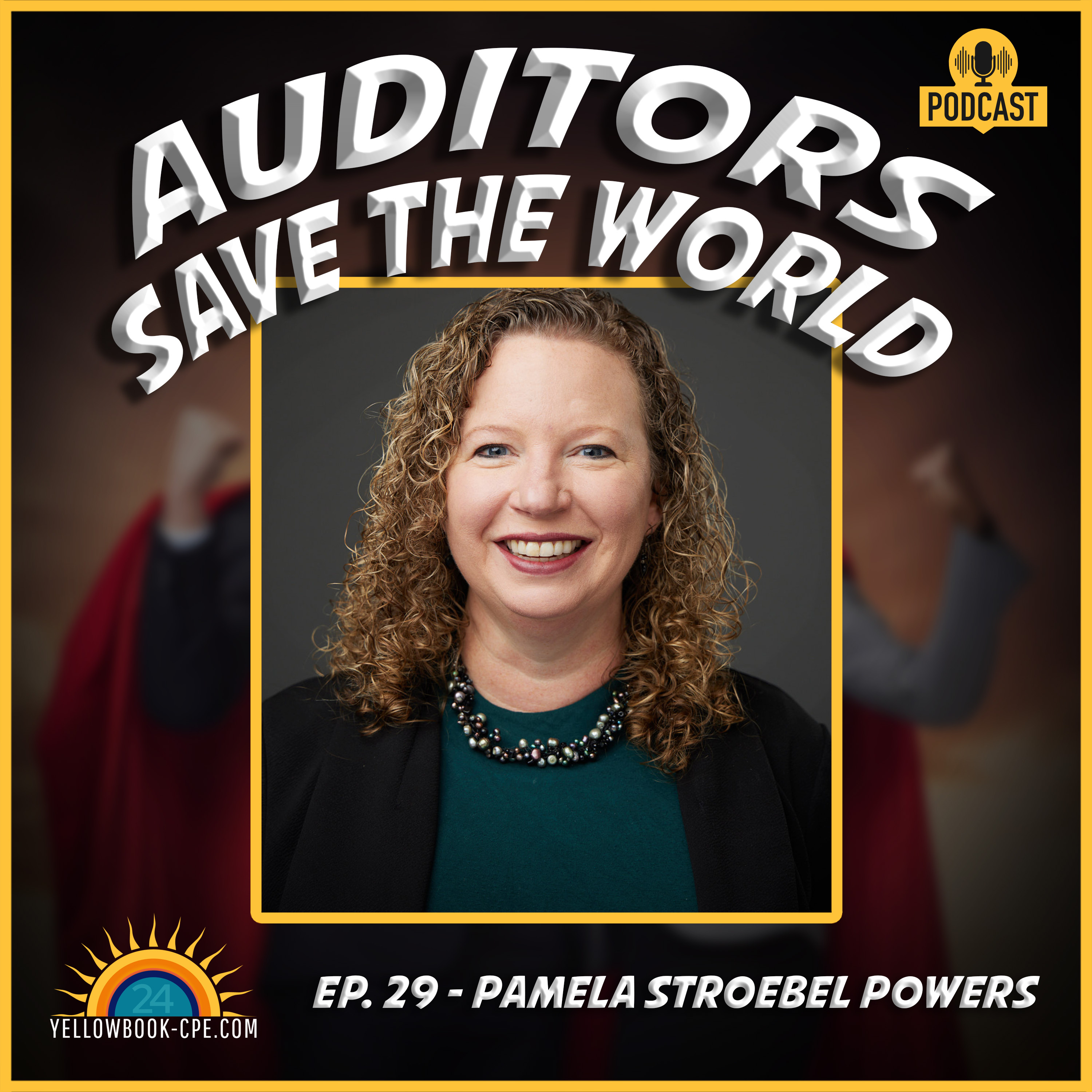 Yellowbook-CPE Presents: Auditors Save The World