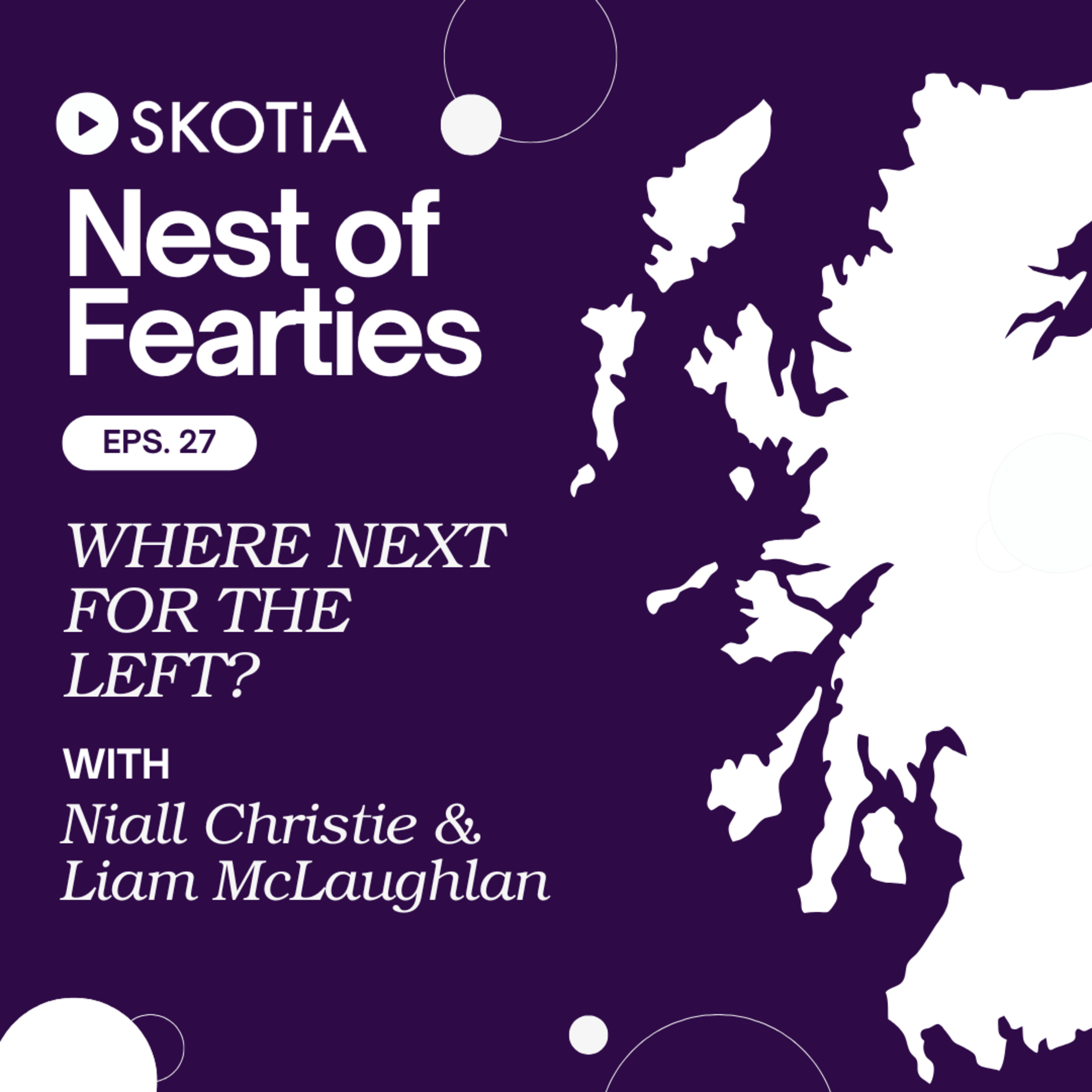 Nest of Fearties #27: Where next for the Left?  episode artwork