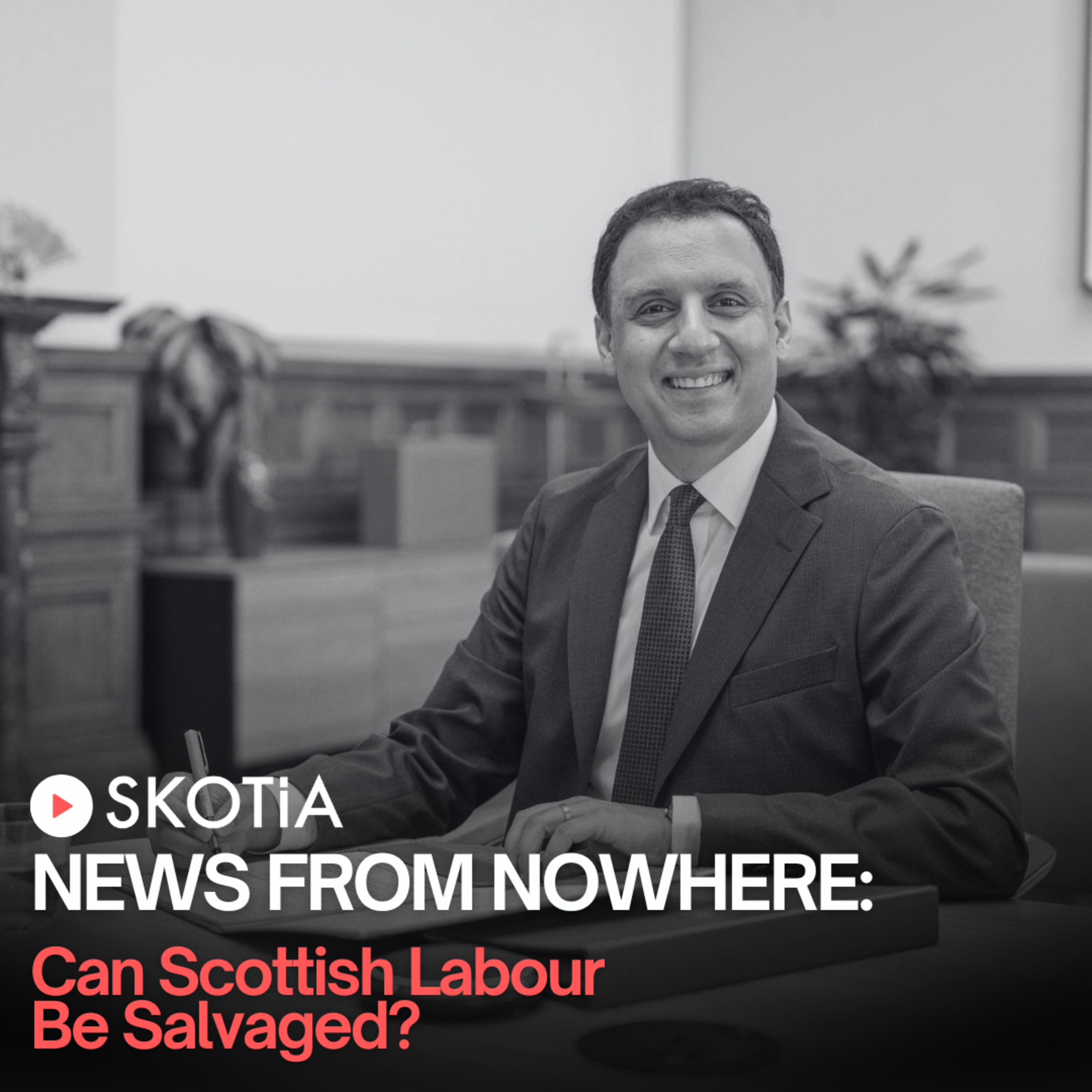 News From Nowhere: Can Scottish Labour Be Salvaged? episode artwork
