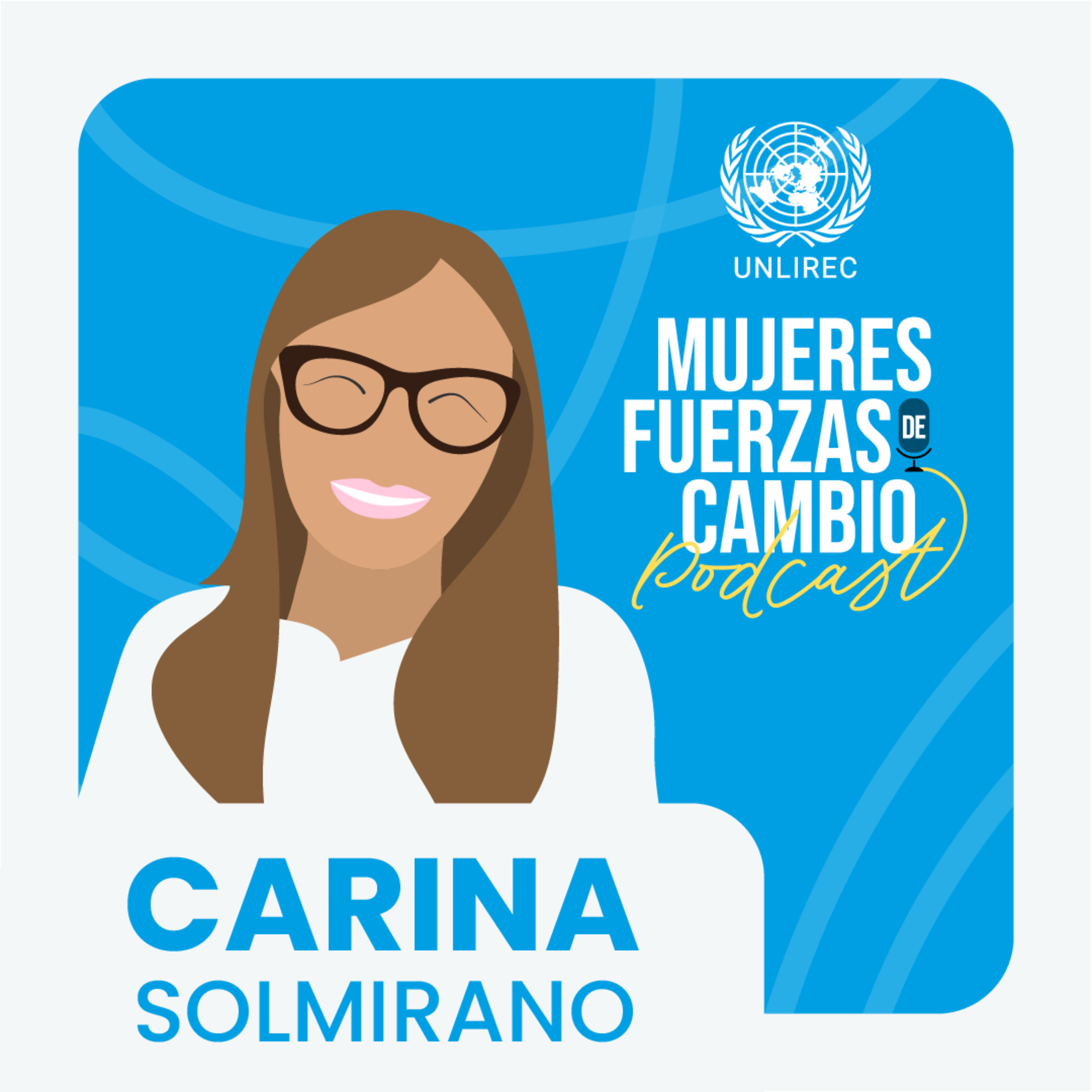 Women, Forces of Change | Mujeres, Fuerzas de Cambio