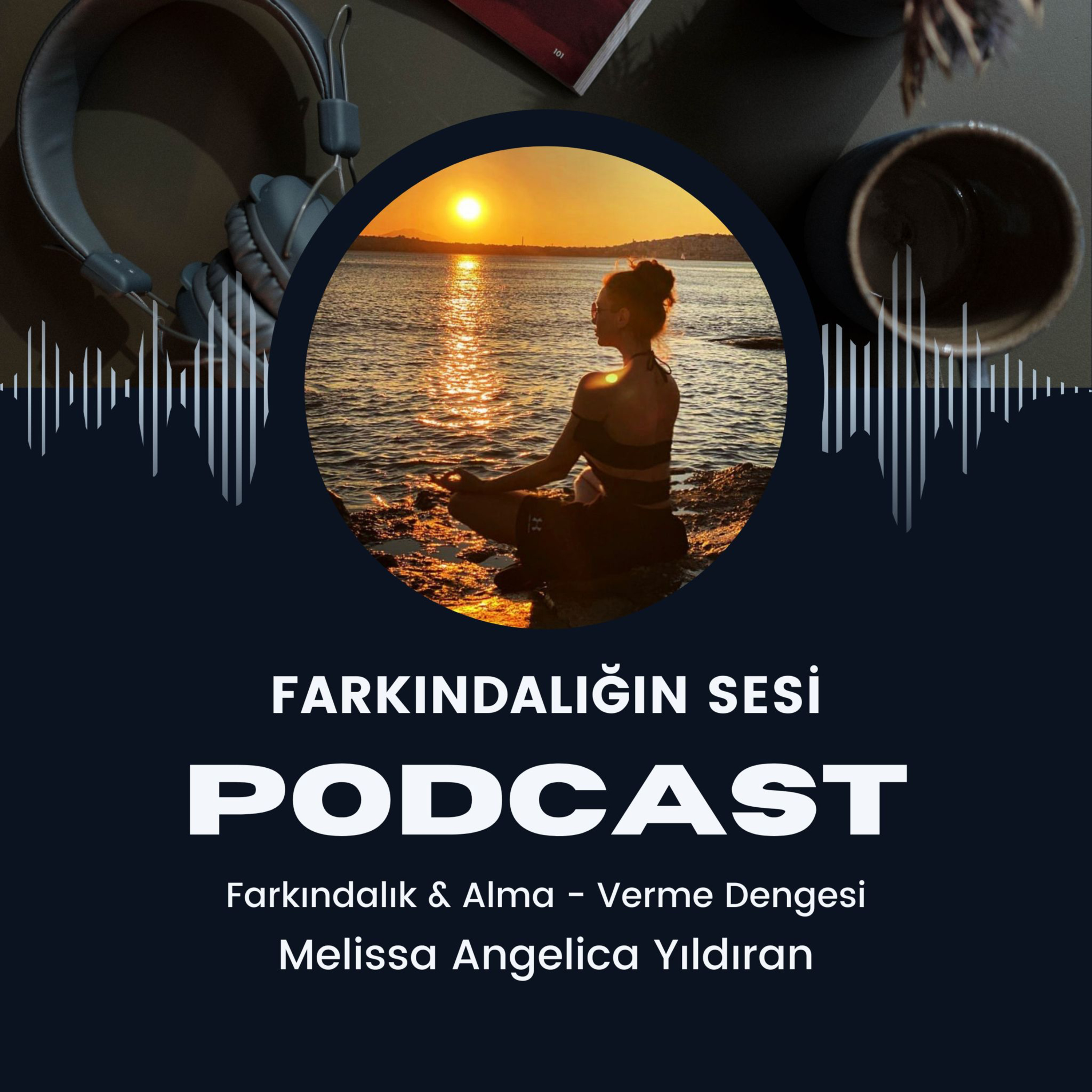 FARKINDALIĞIN SESİ