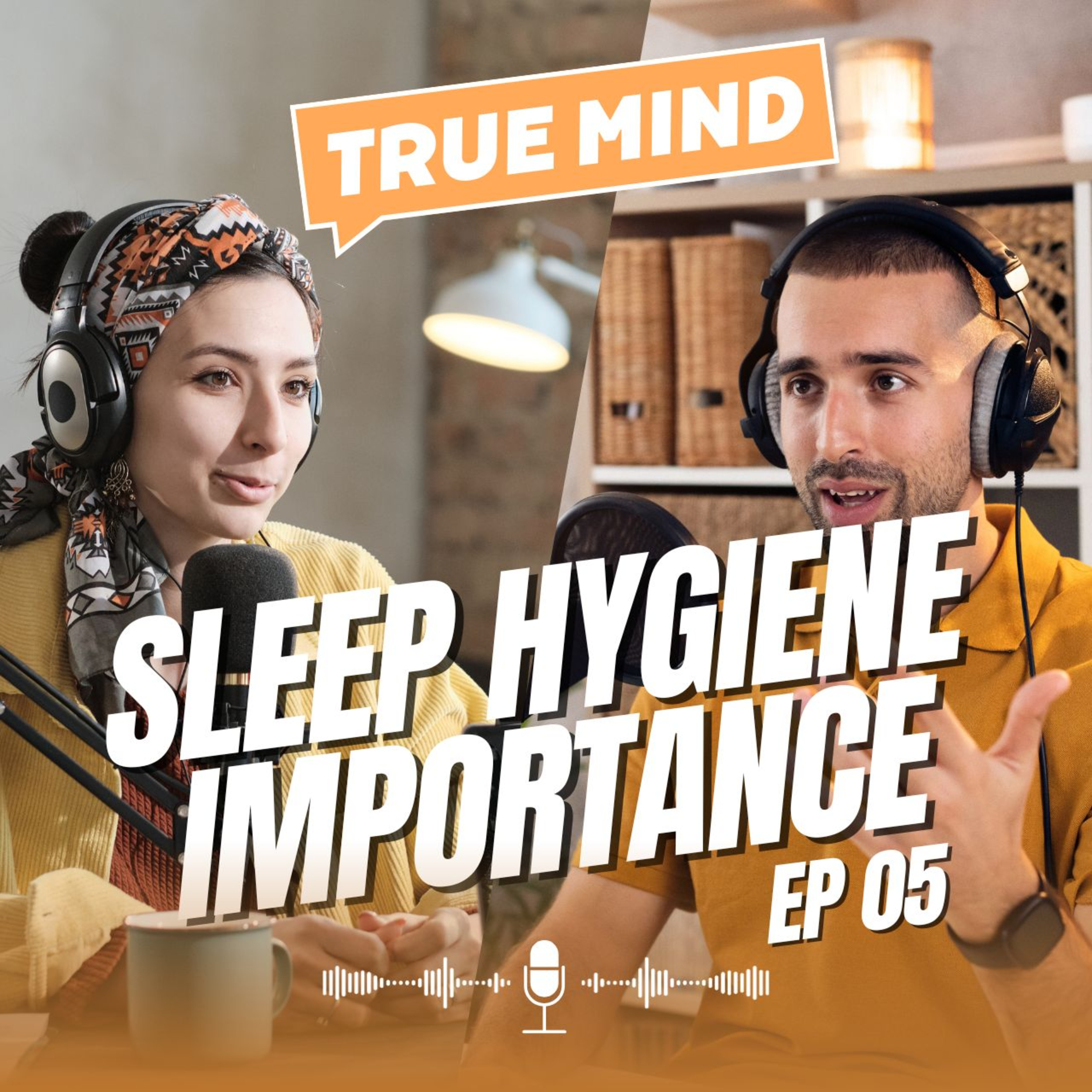 Sleep Hygiene and Its Importance Ep05 episode artwork