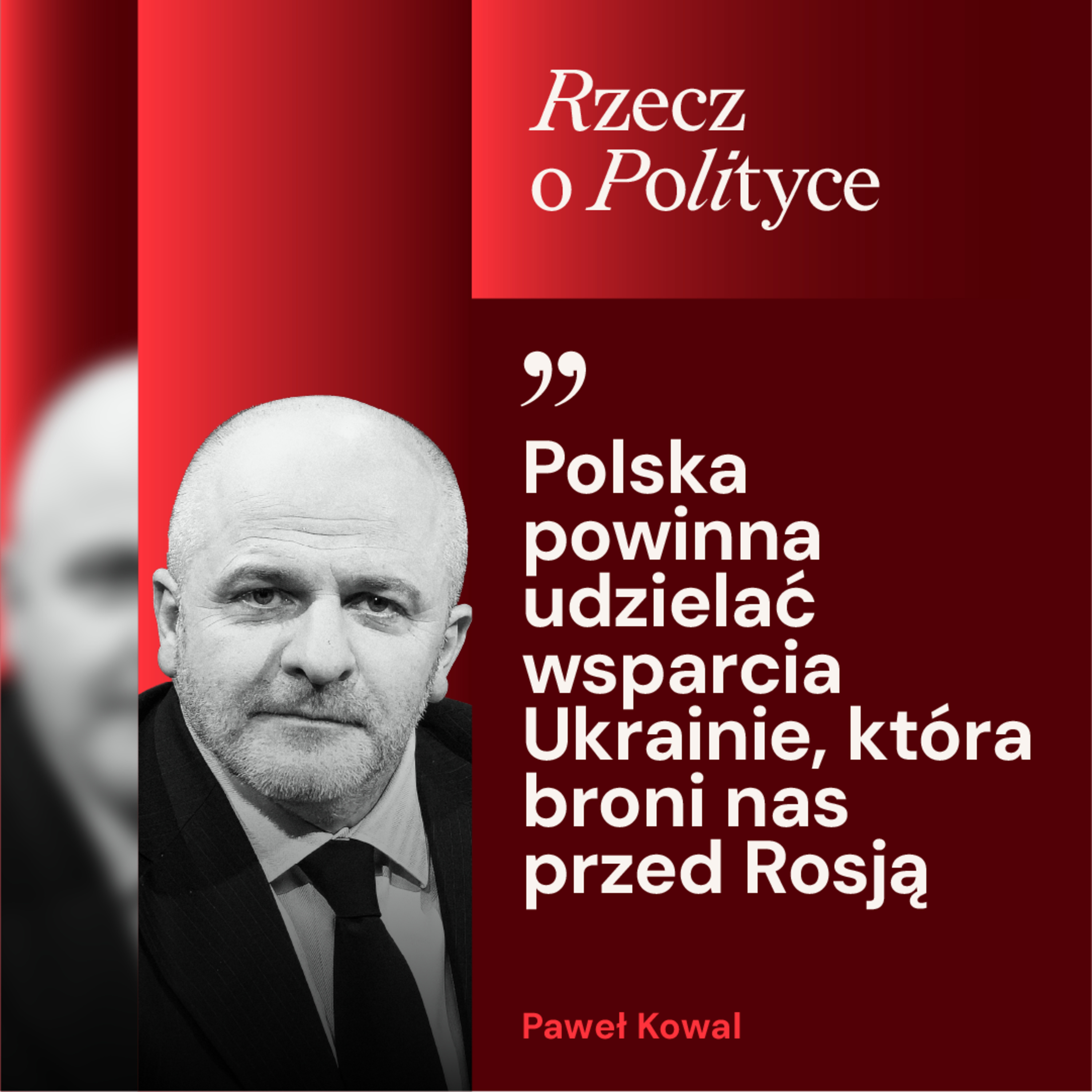 Paweł Kowal: Jarosław Kaczyński mówi o Karolu Nawrockim, a Andrzeja Poczobuta uwolniła synergia. Szkoda słów na takie wpisy