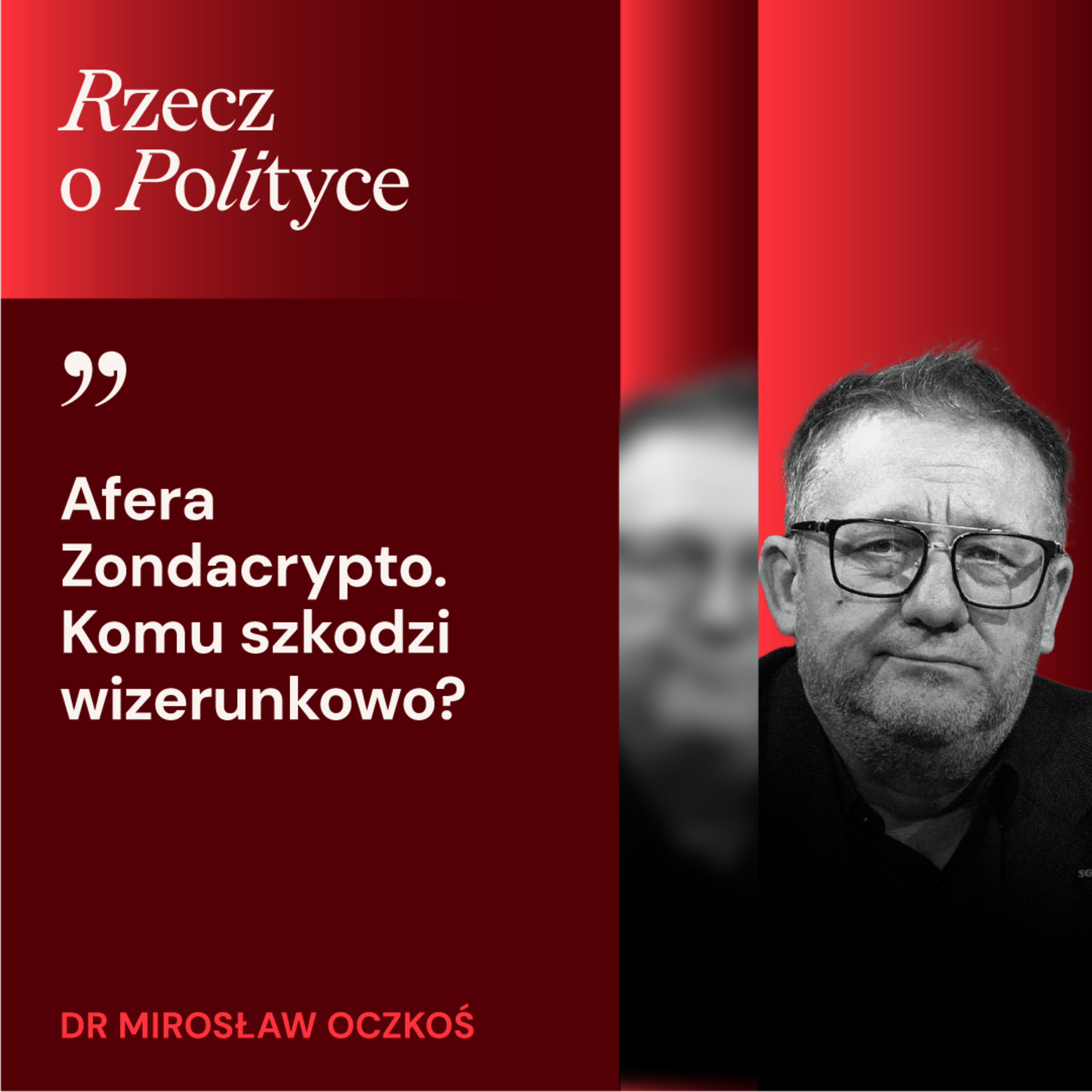 Oczkoś: afera Zondacrypto zaczyna uderzać w środowisko pana Karola Nawrockiego