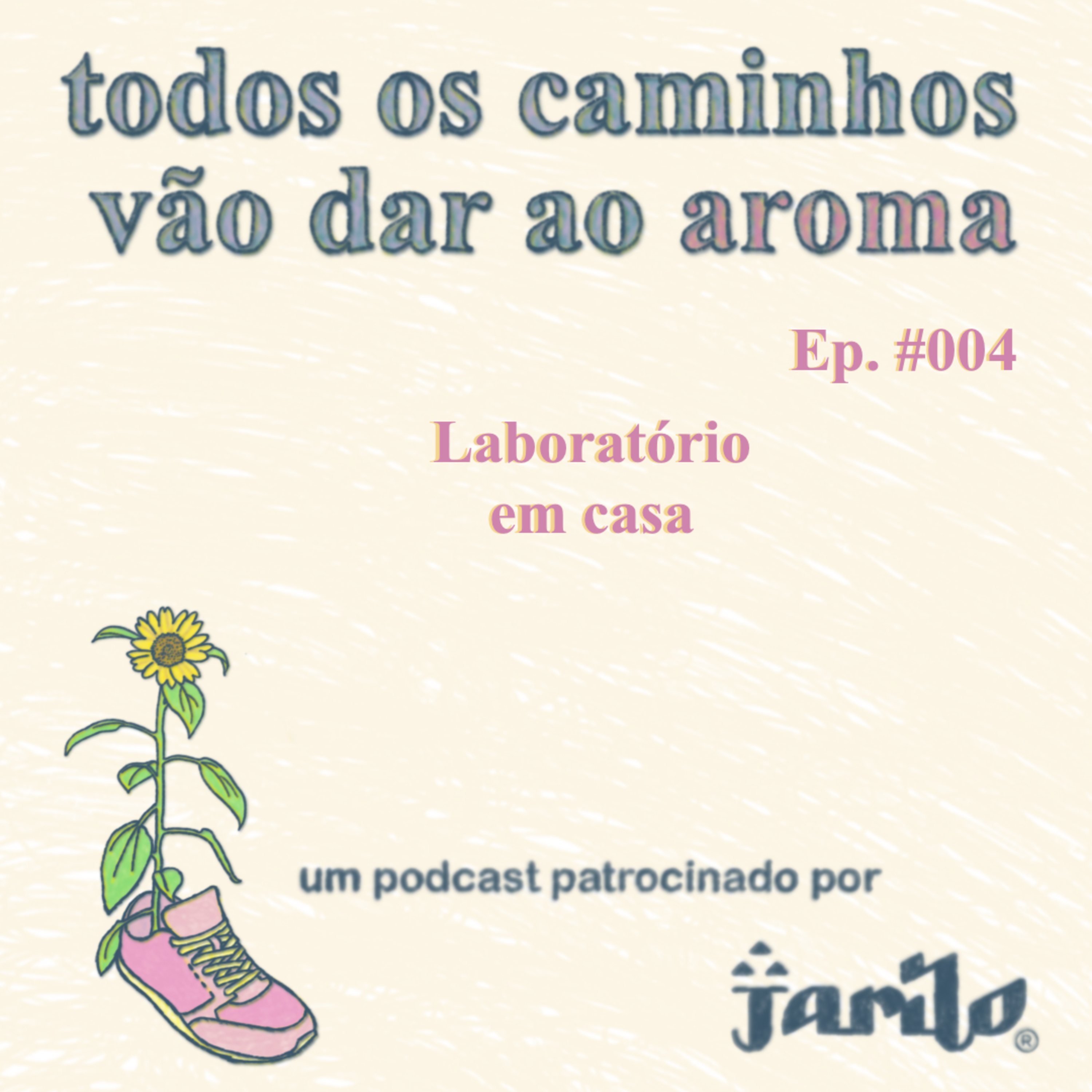 Todos os caminhos vão dar ao aroma