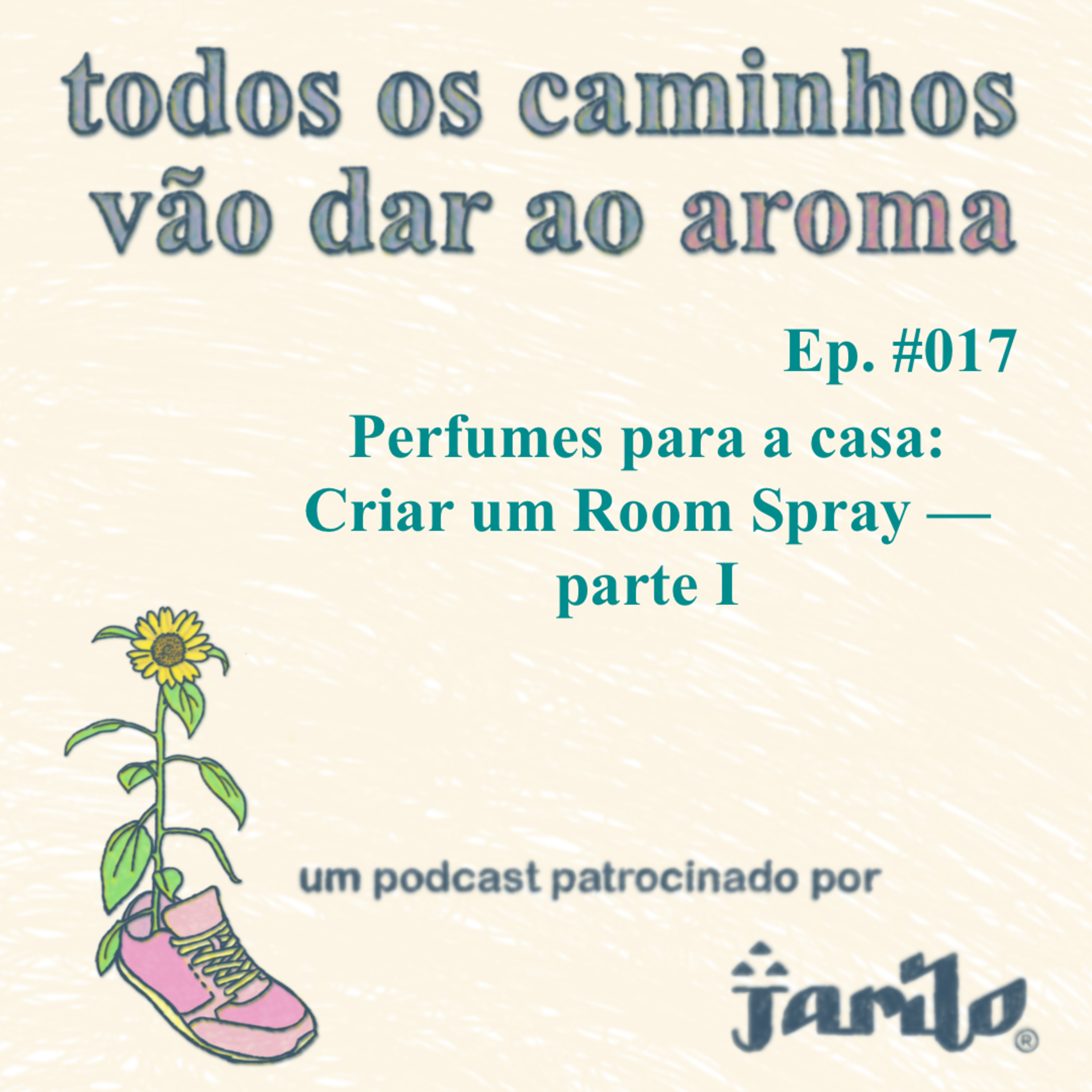 Todos os caminhos vão dar ao aroma
