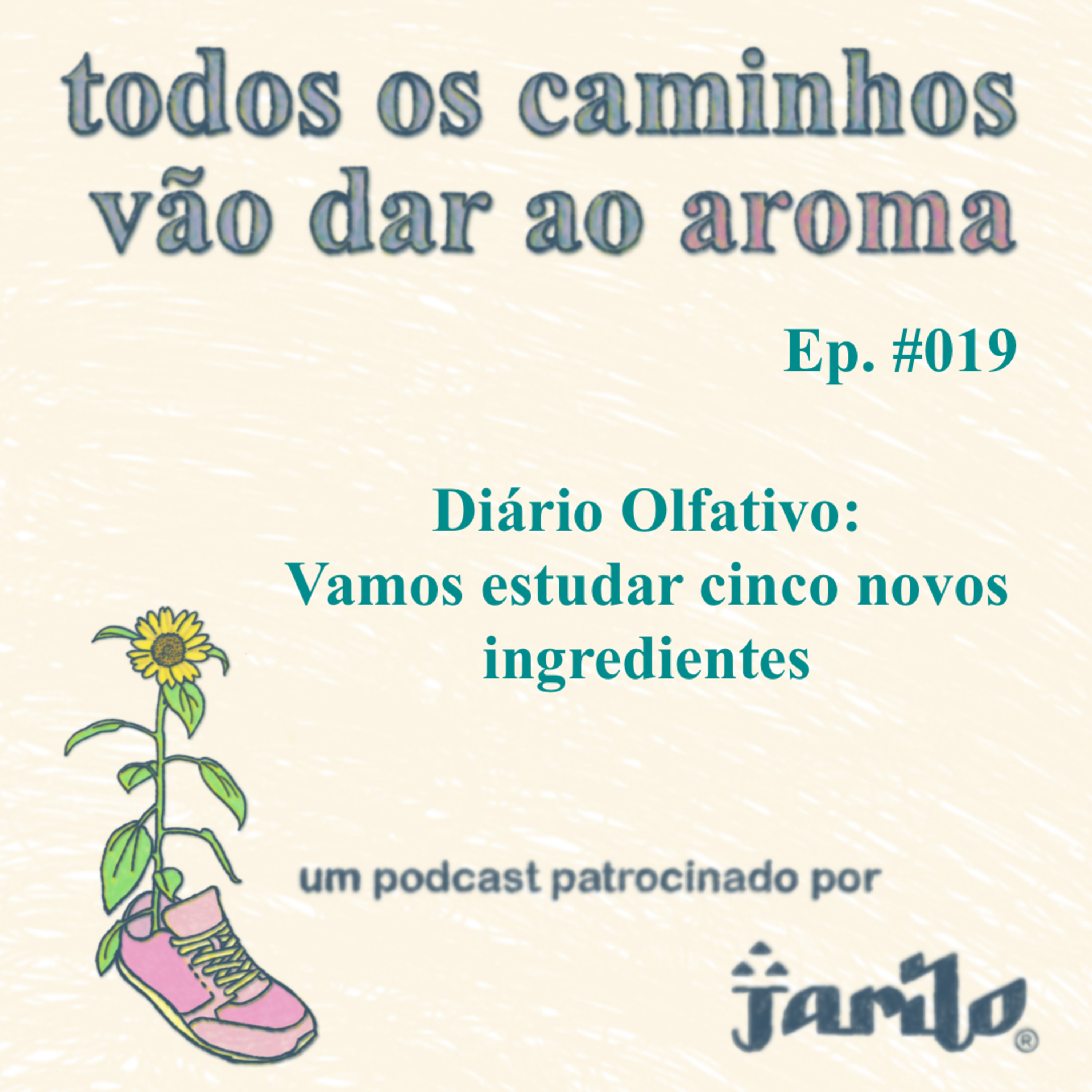 Todos os caminhos vão dar ao aroma