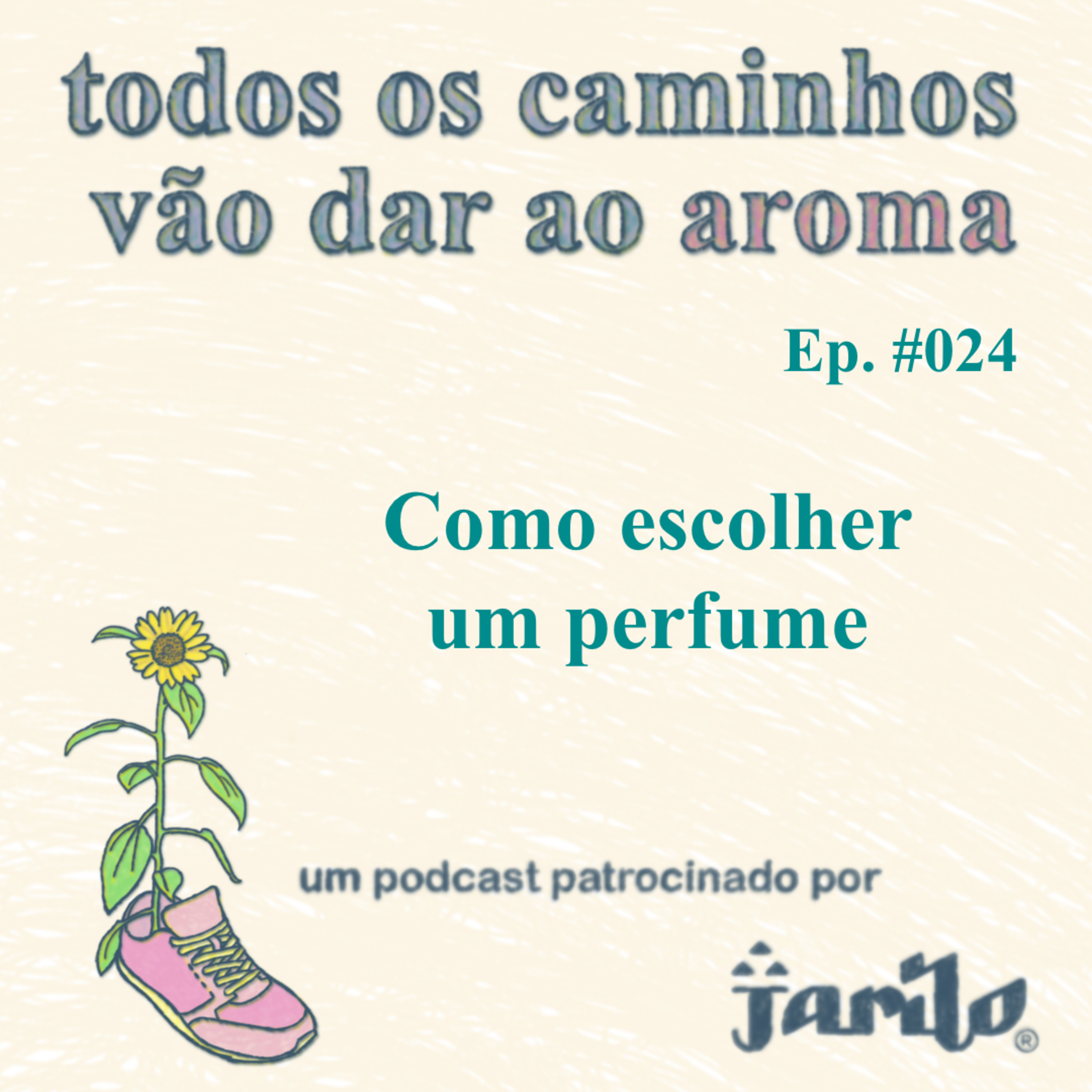 Todos os caminhos vão dar ao aroma