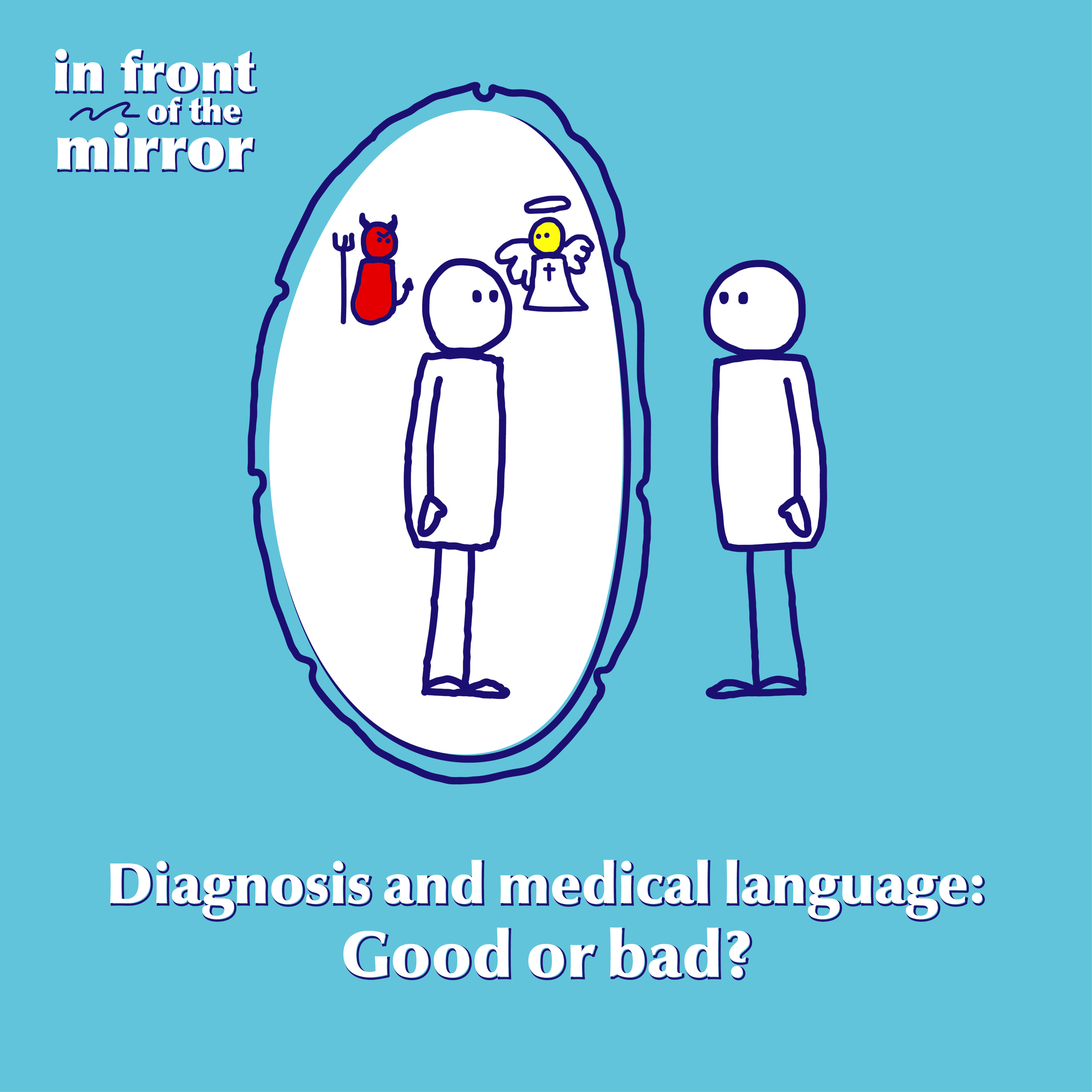 Diagnosis and medical language: Good or bad? episode artwork