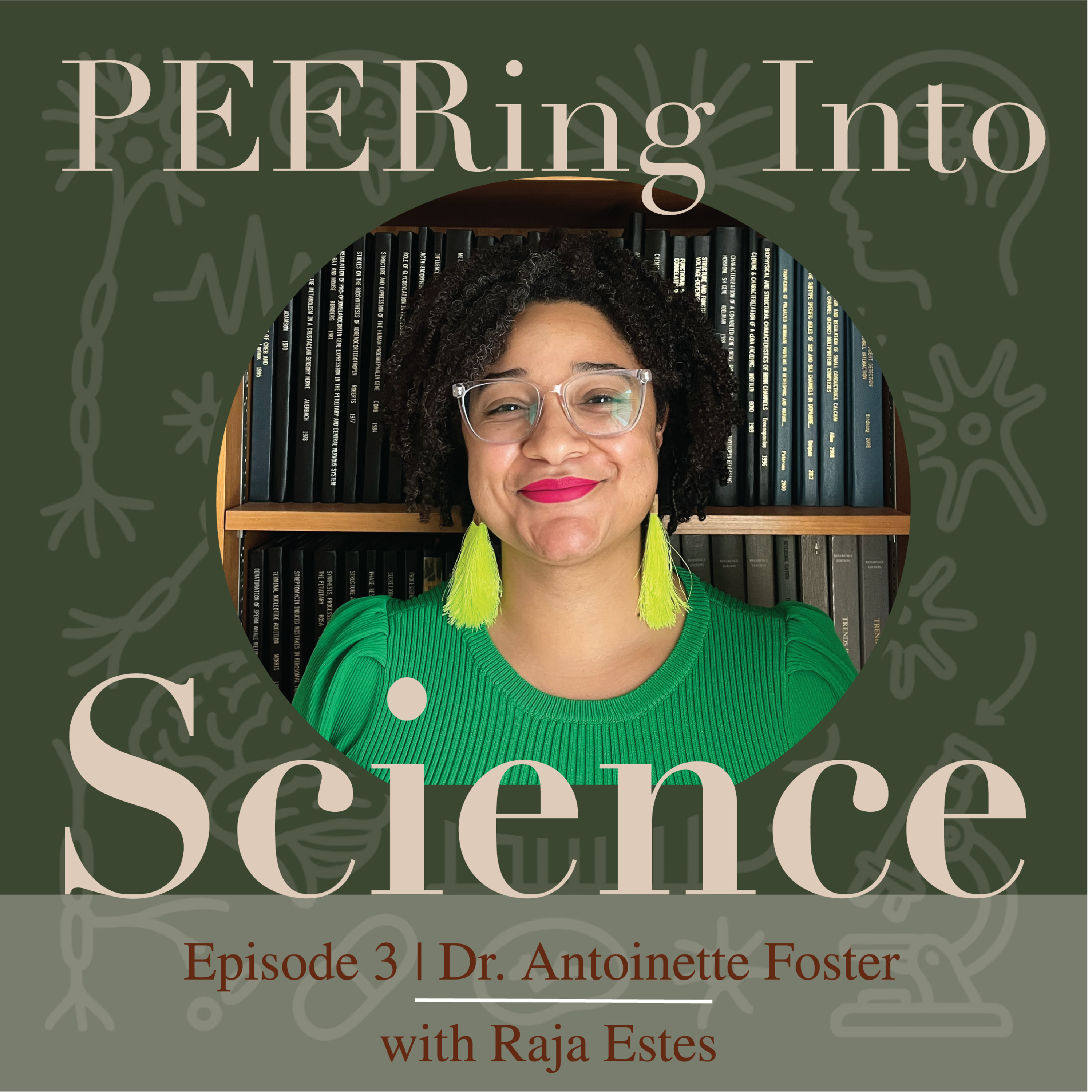 PEERing with a systemic lens at academia with Dr. Antoinette Foster  episode artwork