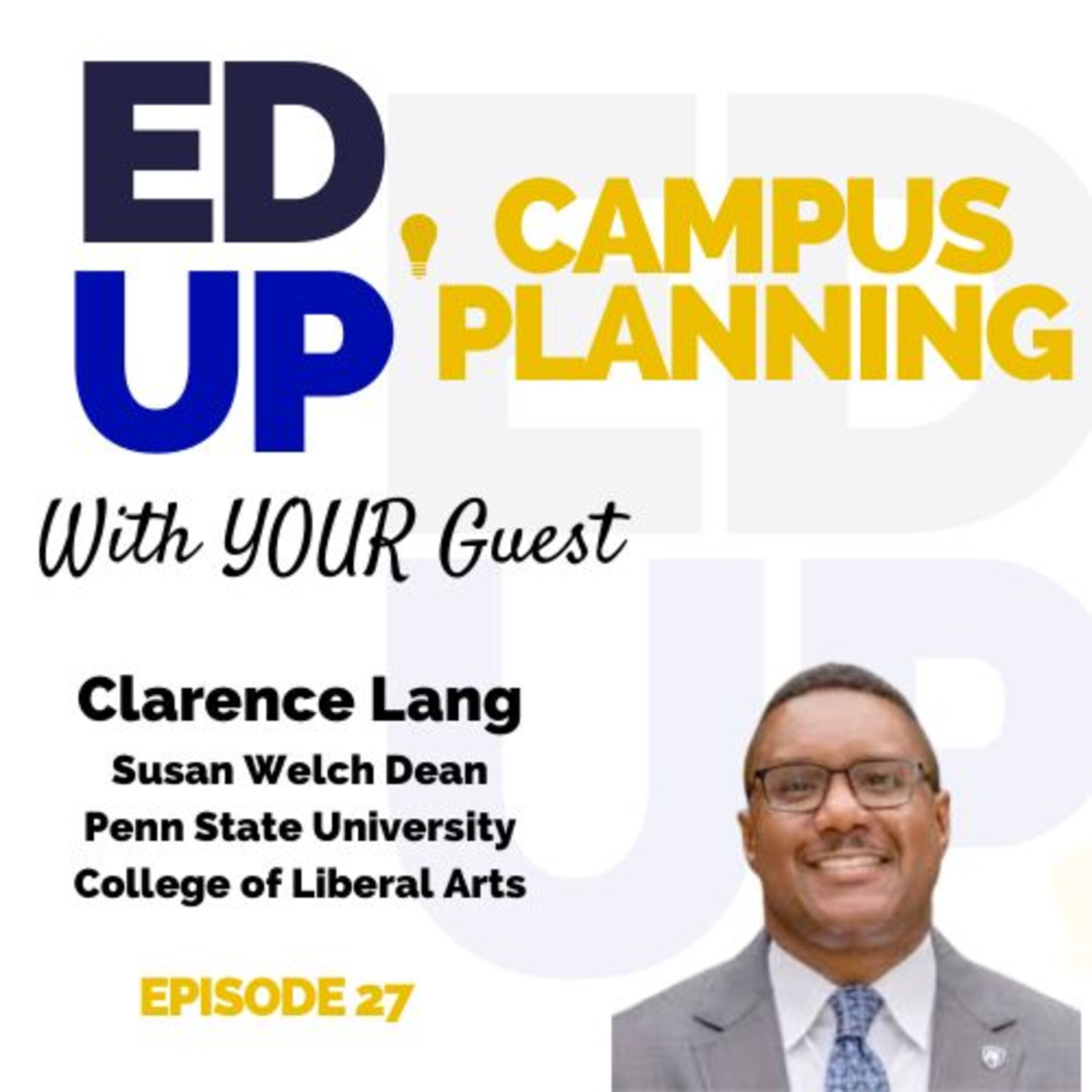 27: Insights from a Dean on Effectiive Building Programming and Design