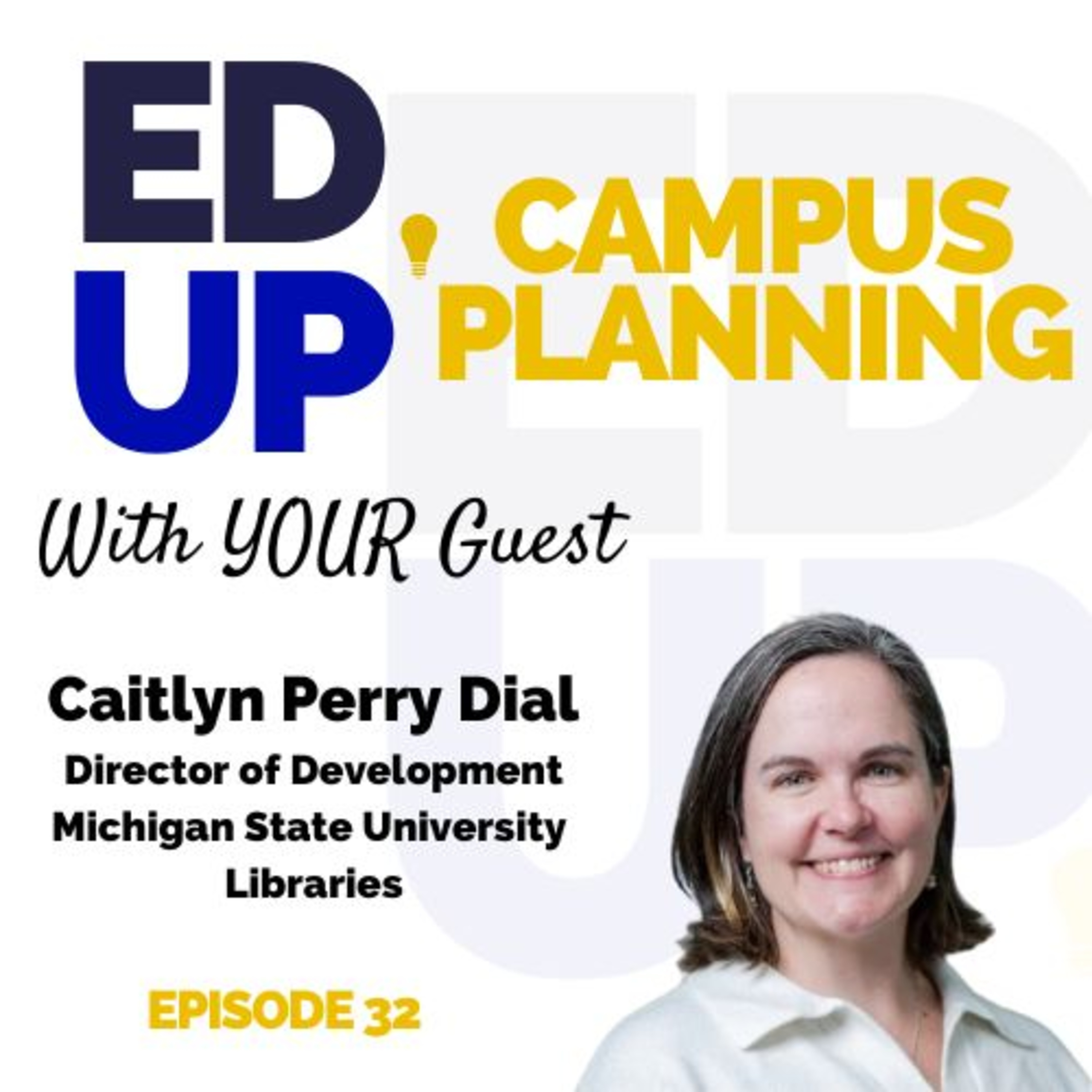 32: Capital Planning: Insights from an Advancement Pro