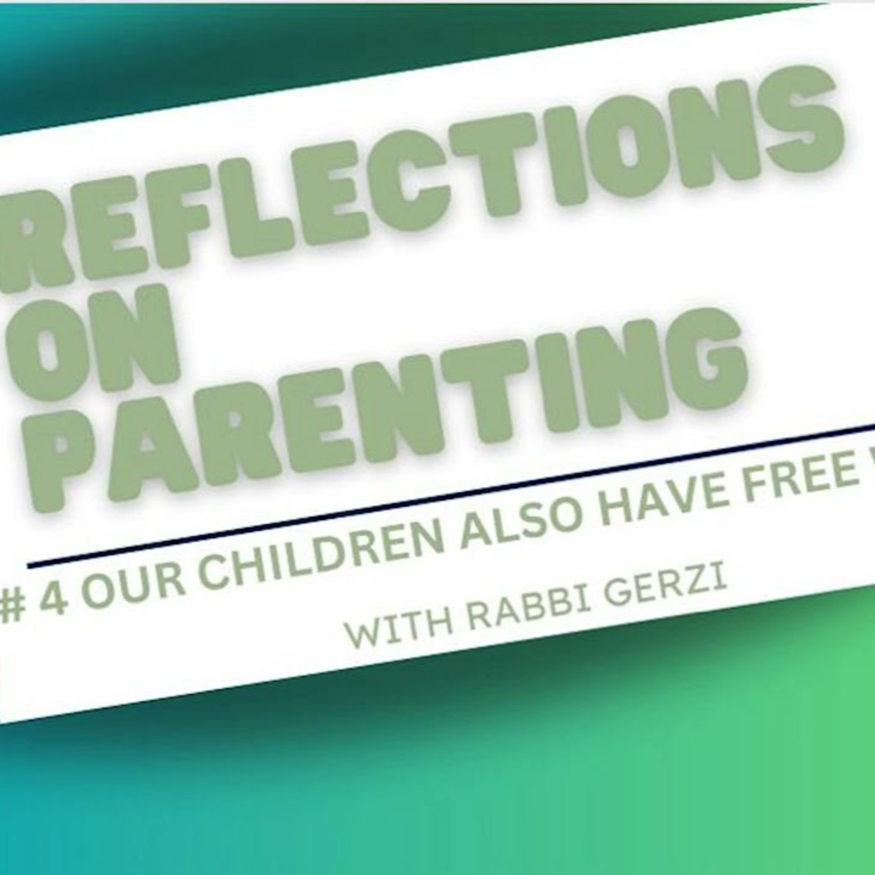 Reflections On Parenting