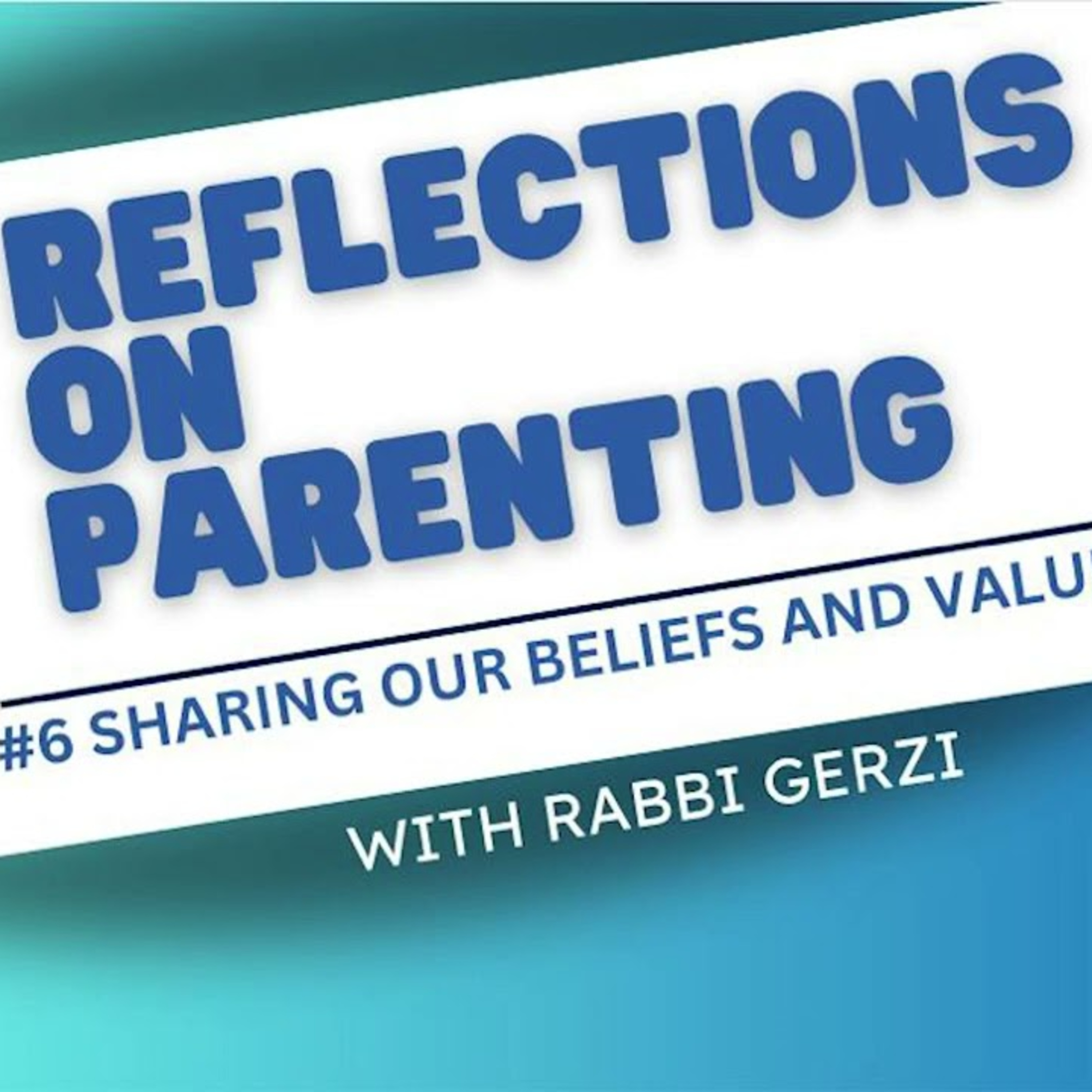Reflections On Parenting