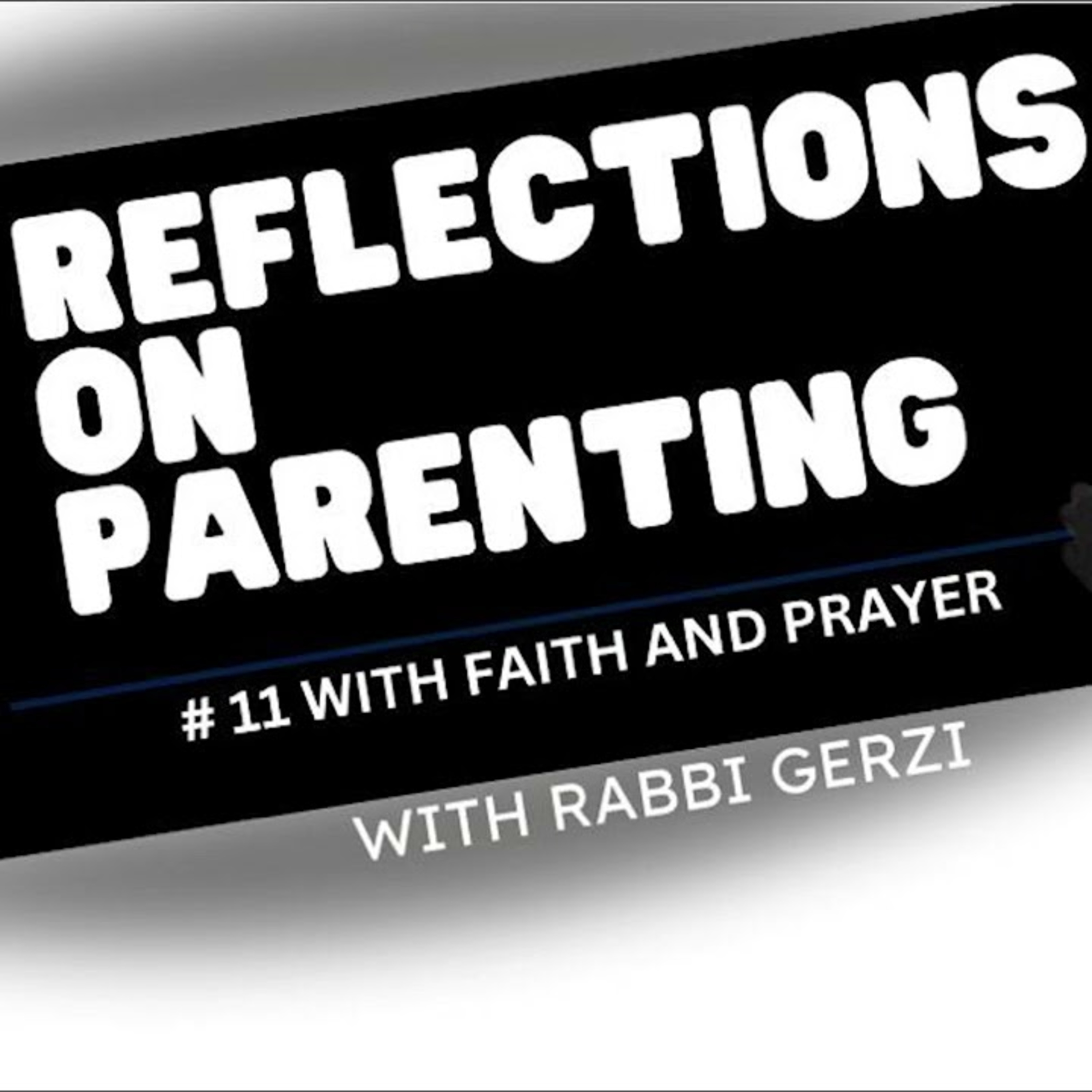 Reflections On Parenting