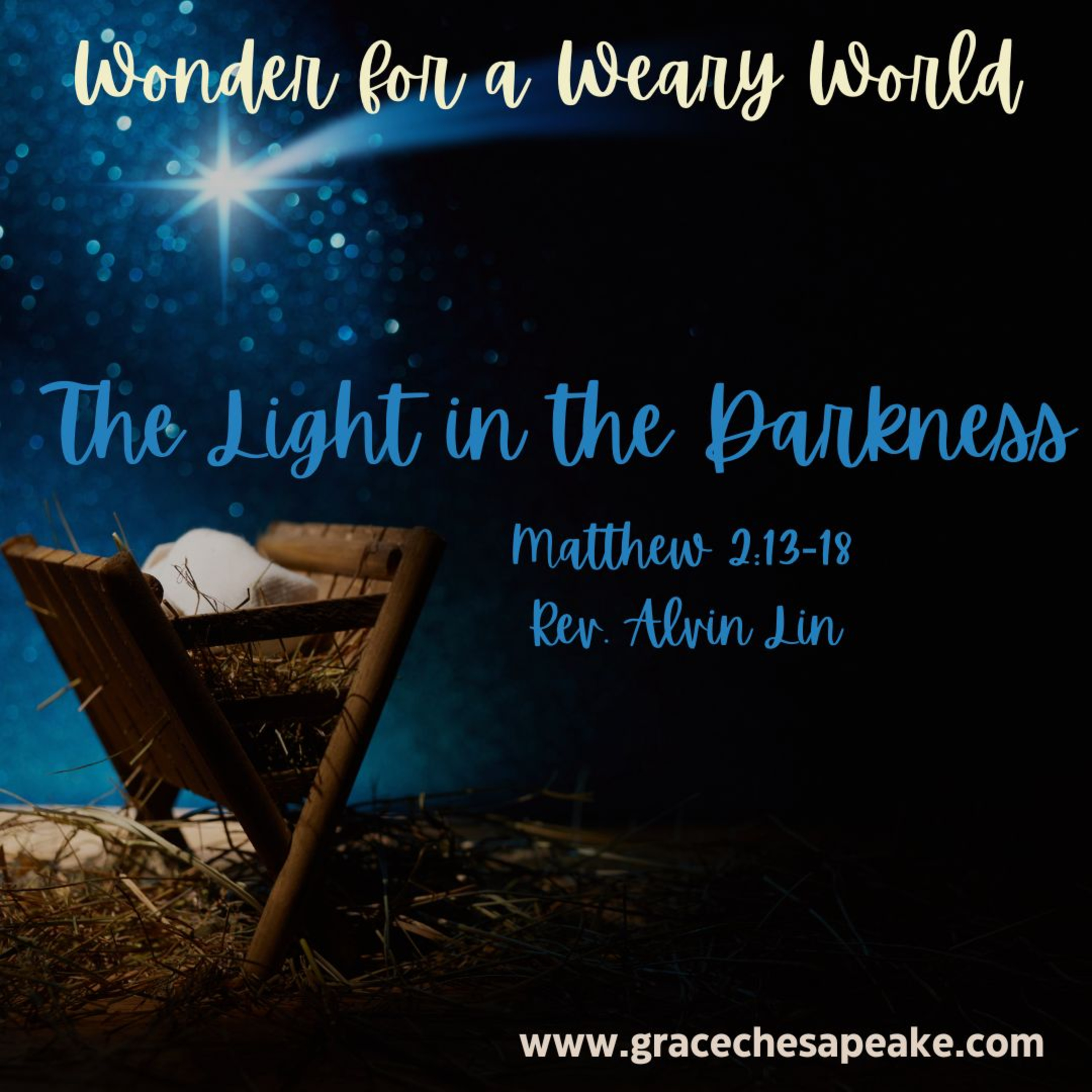 Wonder for a Weary World-3. The Light in the Darkness episode artwork