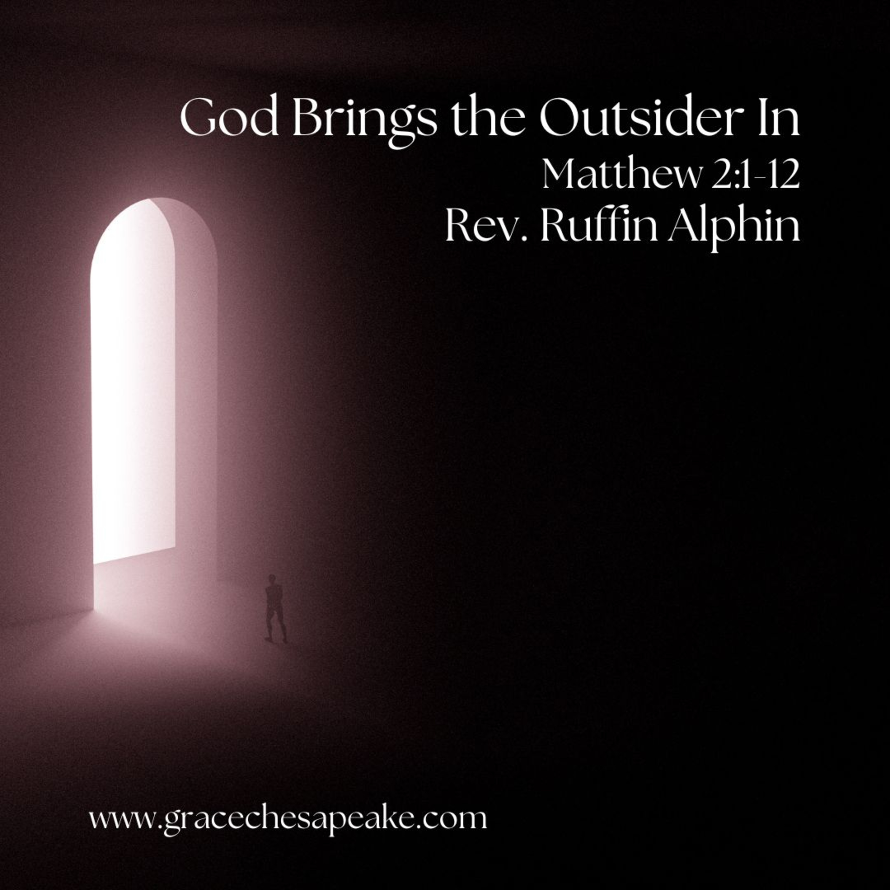 God Brings the Outsider In episode artwork