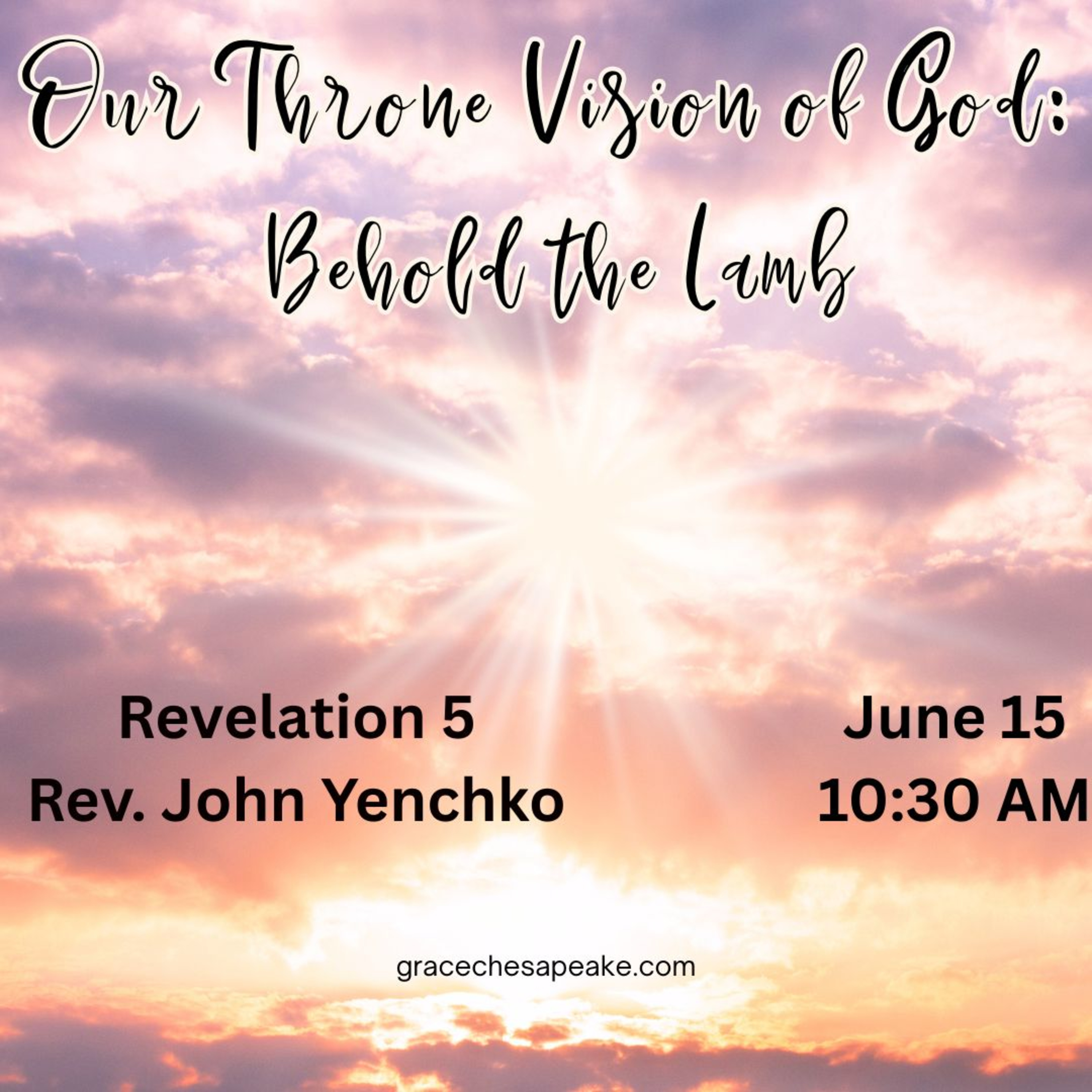 Our Throne Vision of God: Behold the Lamb episode artwork