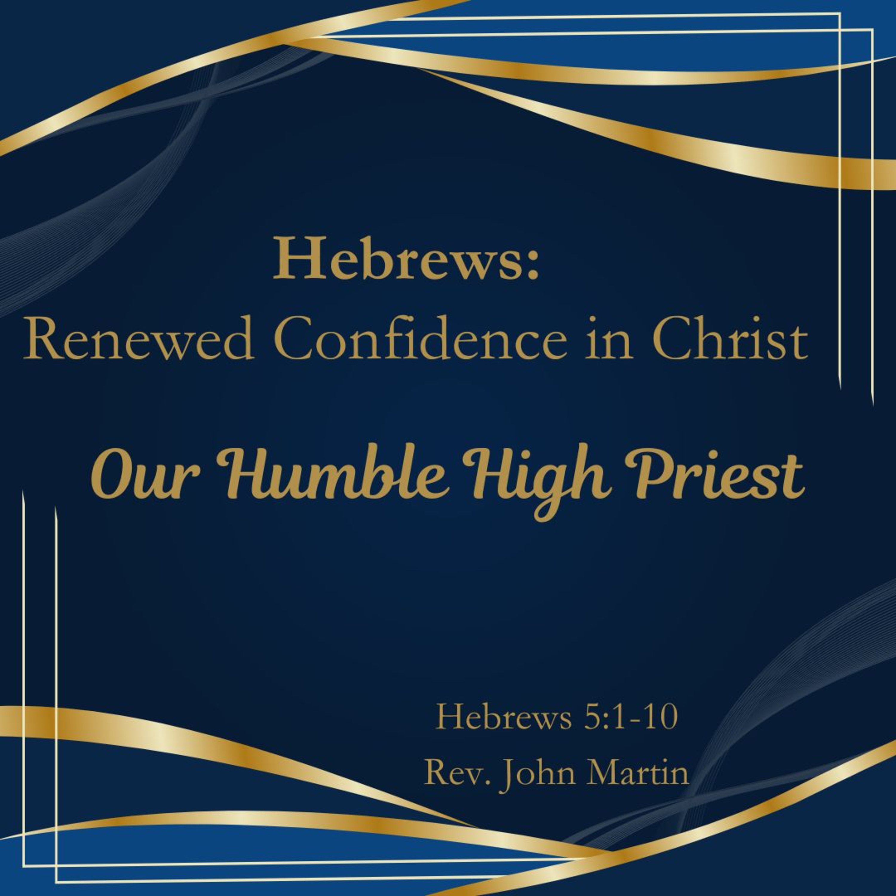 Our Humble High Priest episode artwork