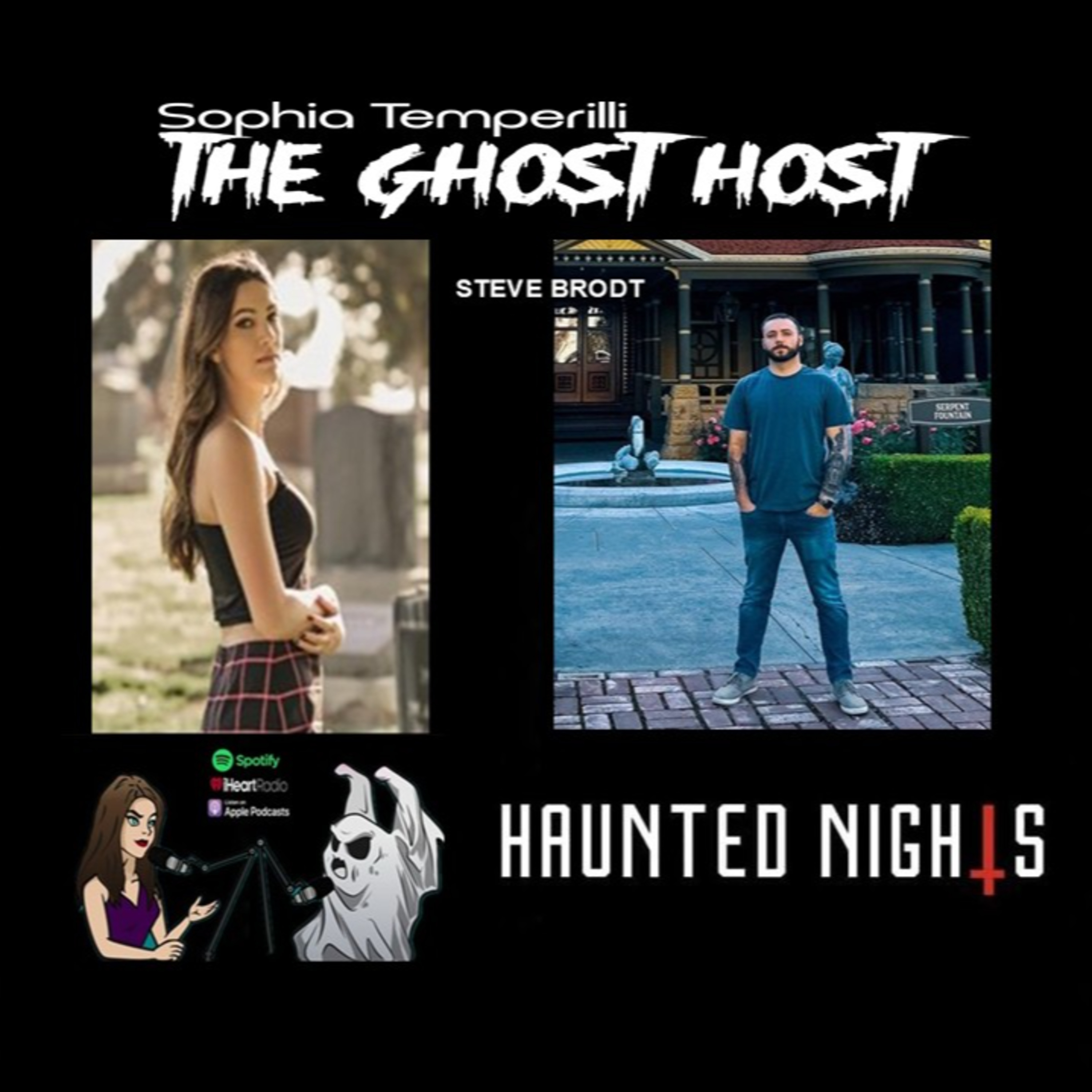 ‘Haunted Nights’ founder and paranormal investigator STEVE BRODT interview available now!! episode artwork