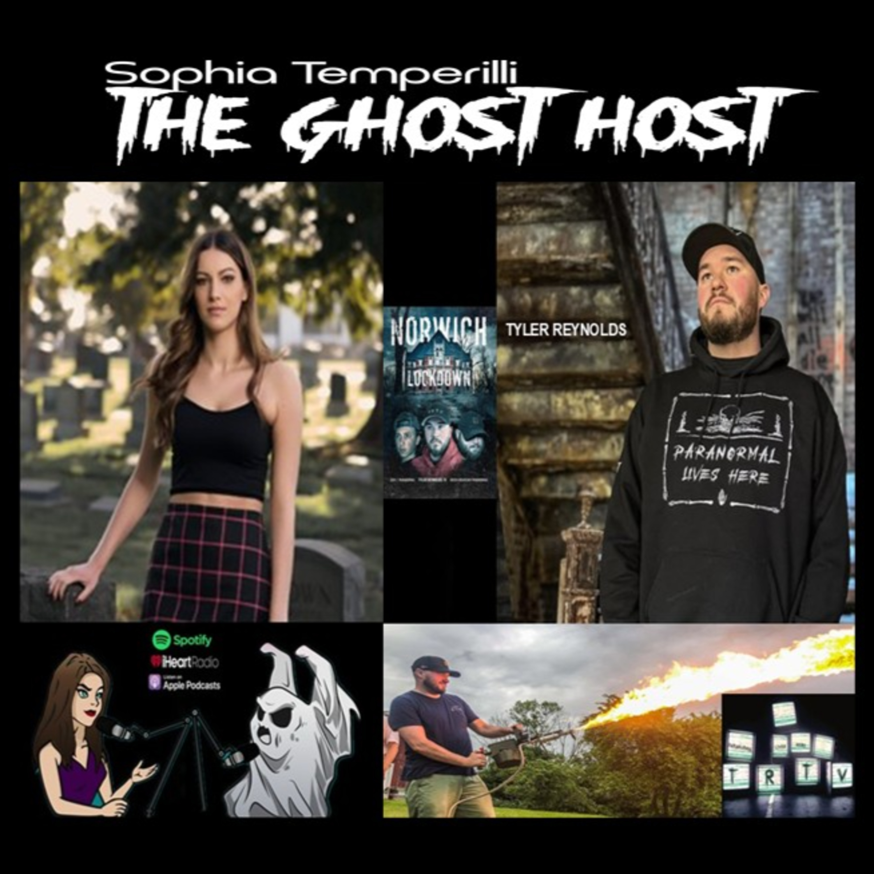 ‘TRTV’ producer, content creator and paranormal investigator, TYLER REYNOLDS, interview AVAILABLE NOW!! episode artwork