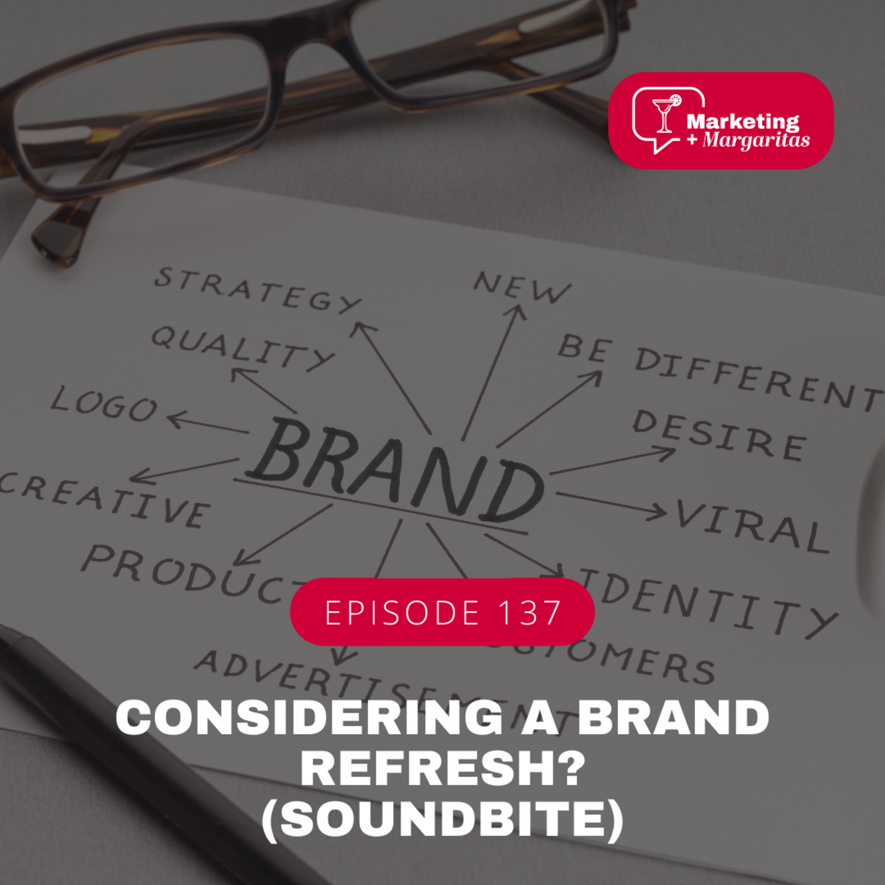 Considering a brand refresh? (soundbite) episode artwork