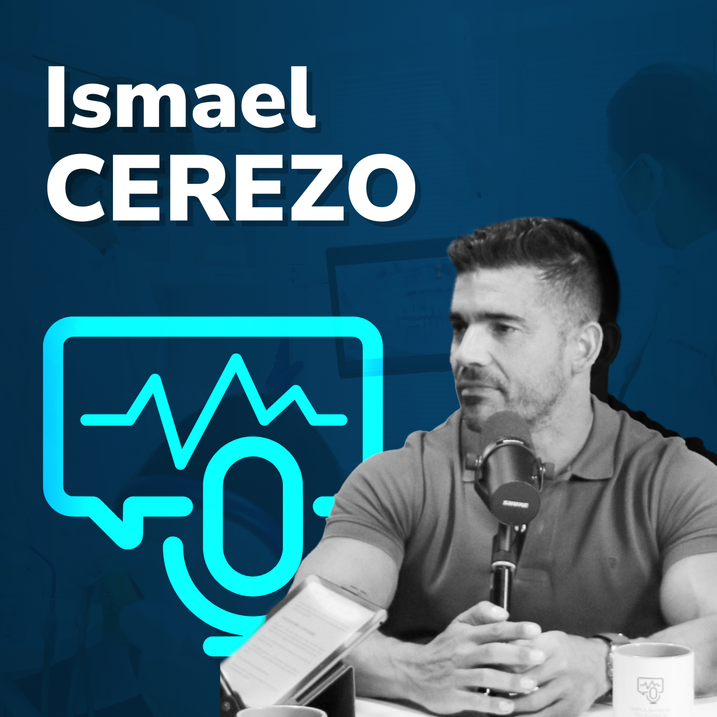 De 1 a 50 clínicas en tiempo récord | Ismael Cerezo #1 episode artwork