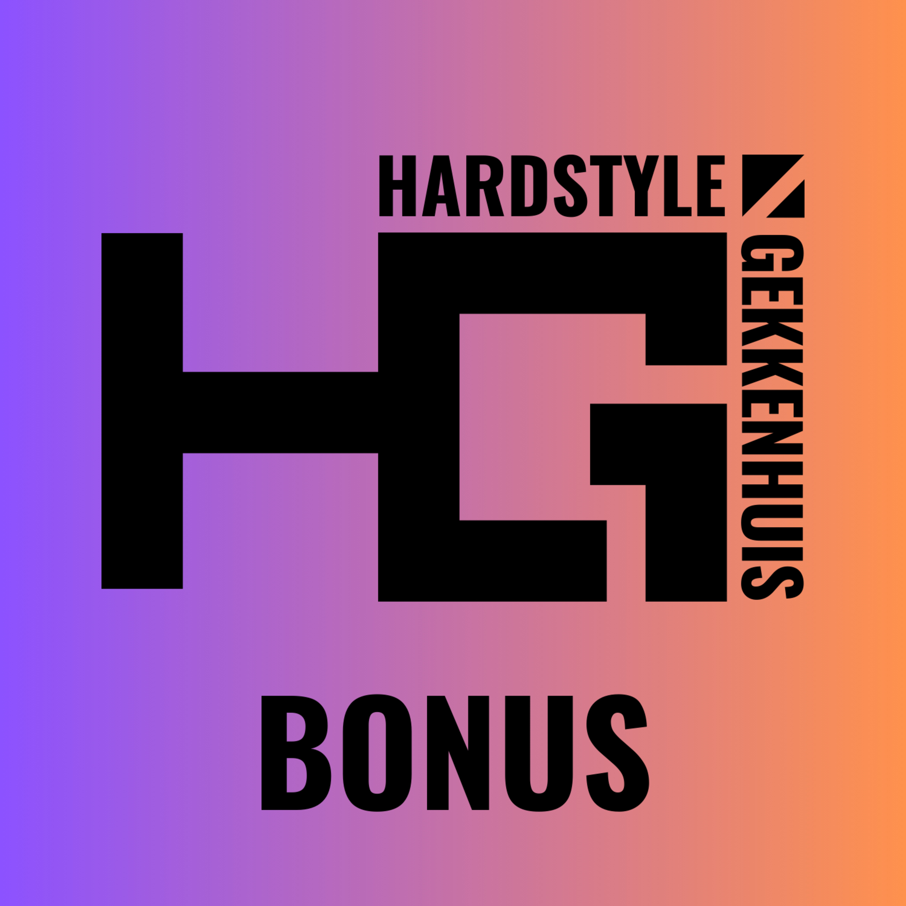 BONUS | 1-jarig jubileum Hardstyle Gekkenhuis