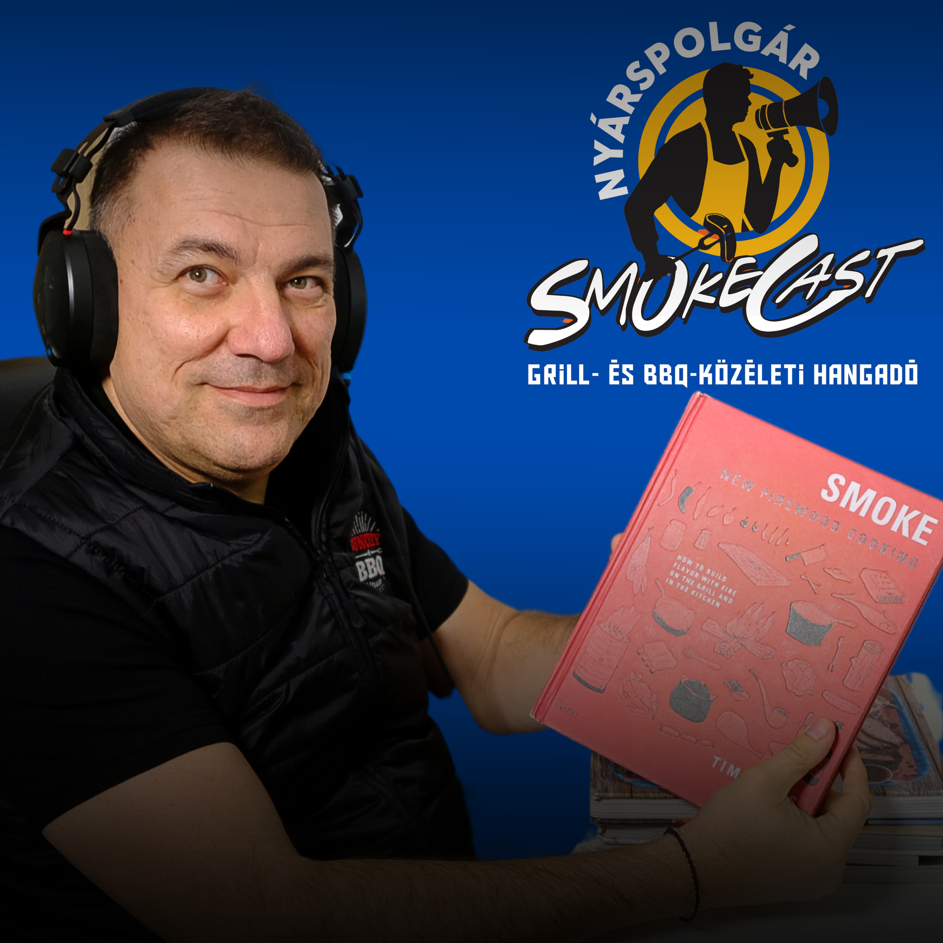Nyárspolgár SmokeCast
