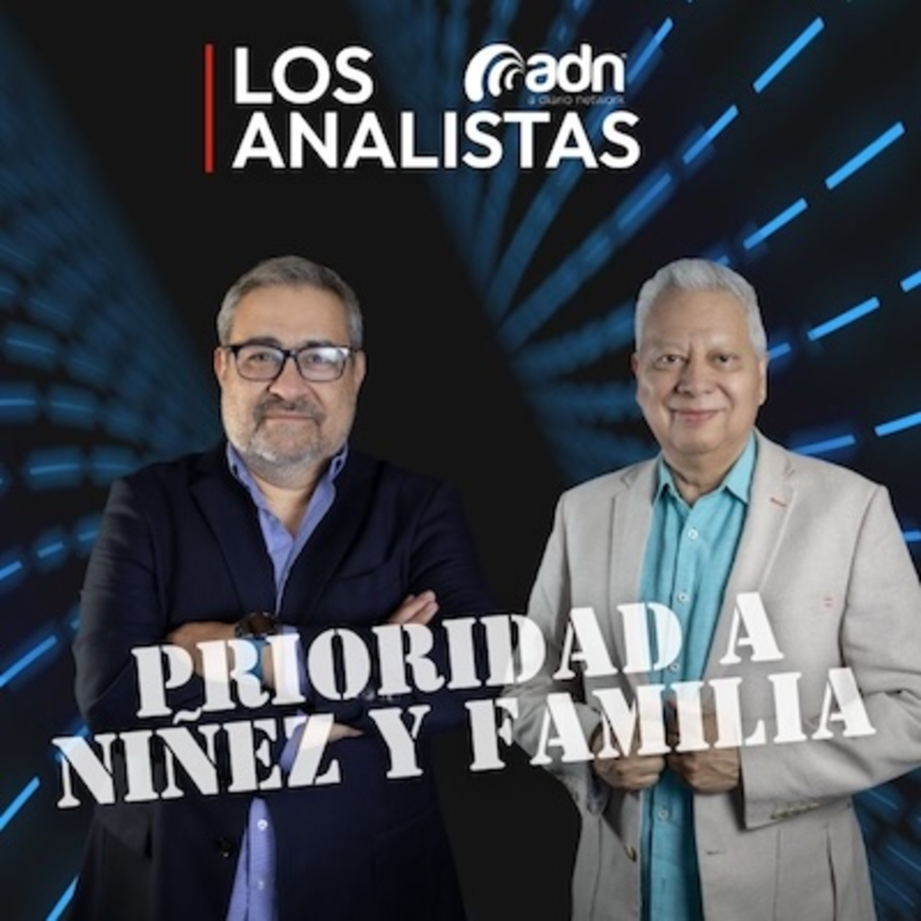 LOS ANALISTAS 048 | Prioridad a Niñez y Familias episode artwork