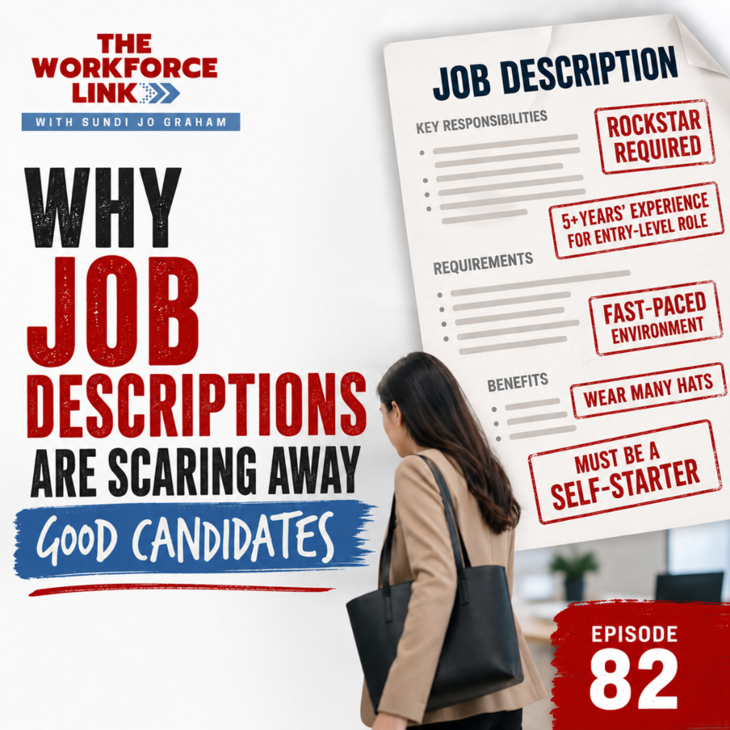 Why Job Descriptions Are Scaring Away Good Candidates  episode artwork