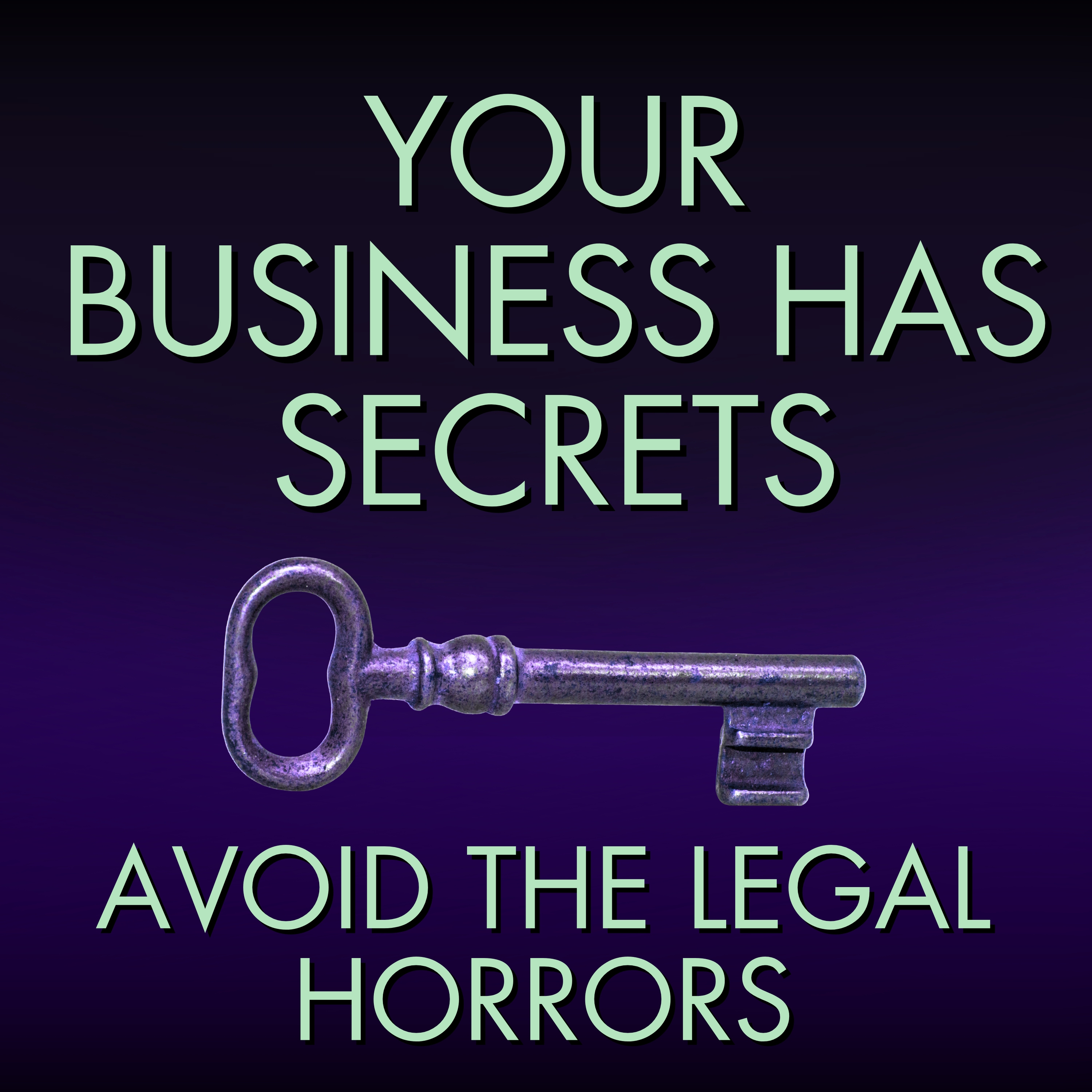 3 Trade Secrets Hiding In Your Business Right Now episode artwork