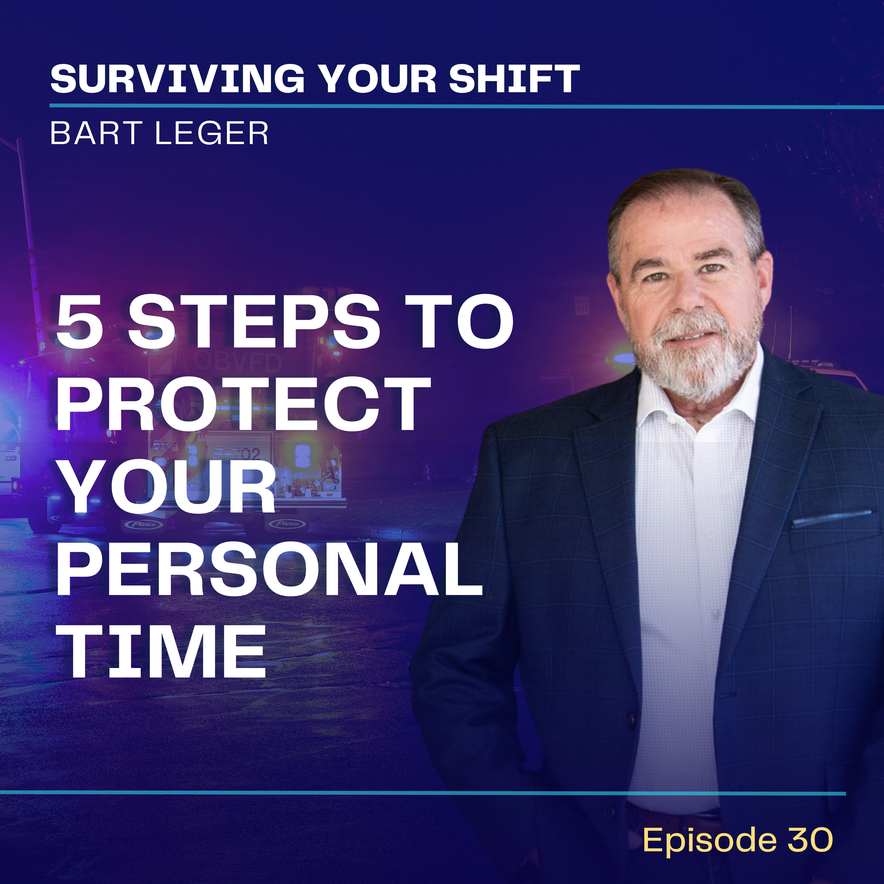 5 Steps to Protect Your Personal Time 5 Steps to Protect Your Personal Time