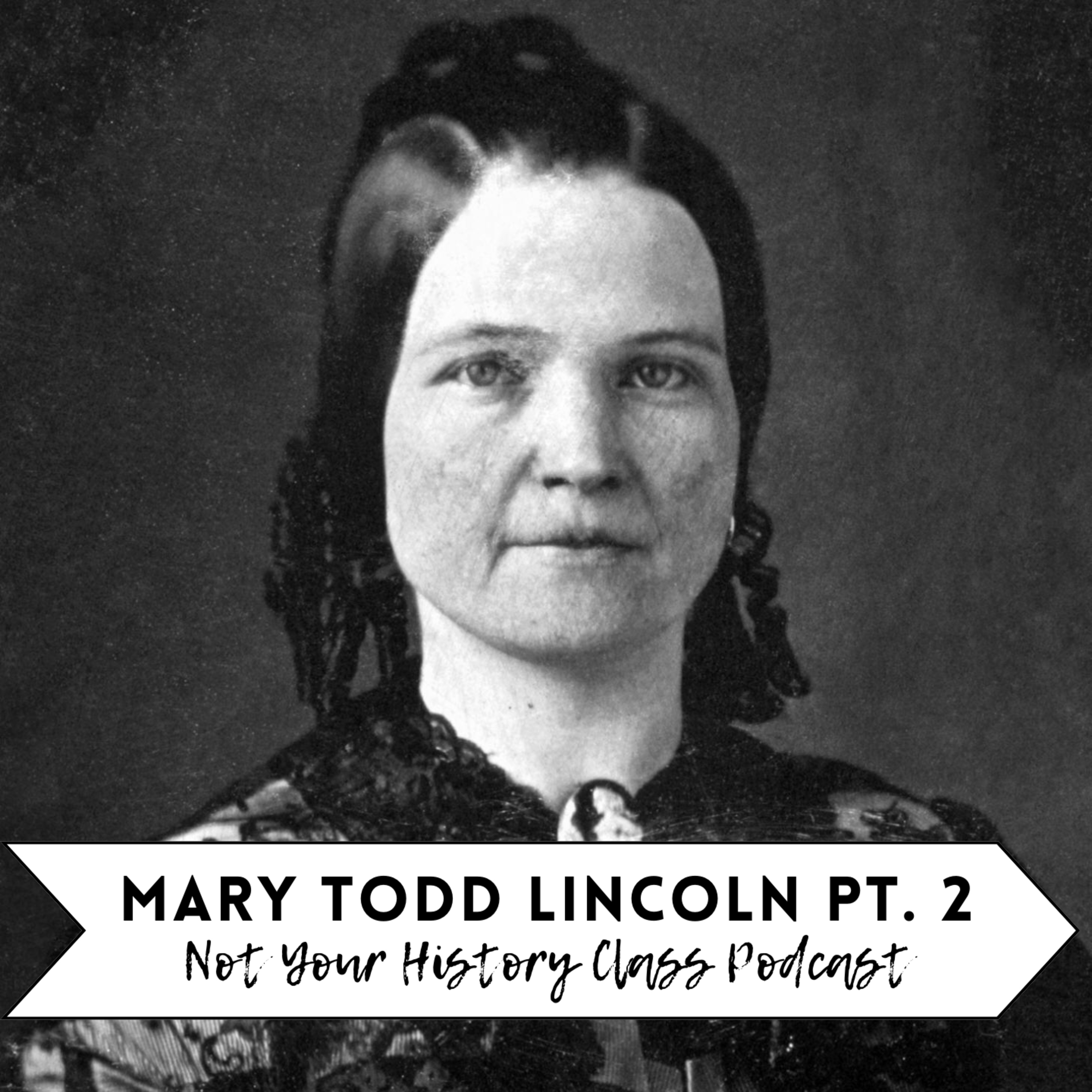Not Your History Class Podcast