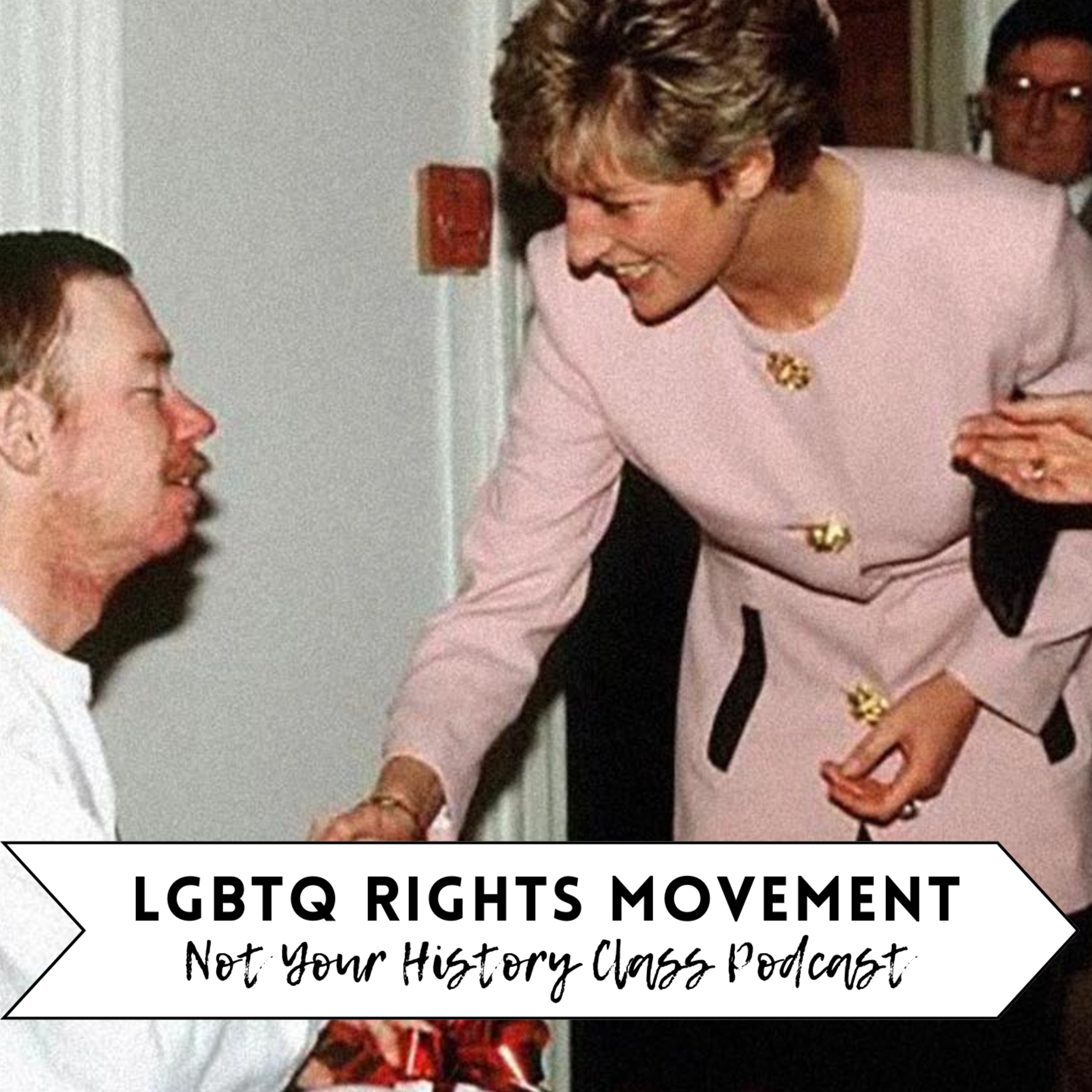 The History of the LGBTQ Rights Movement: Part Three. episode artwork