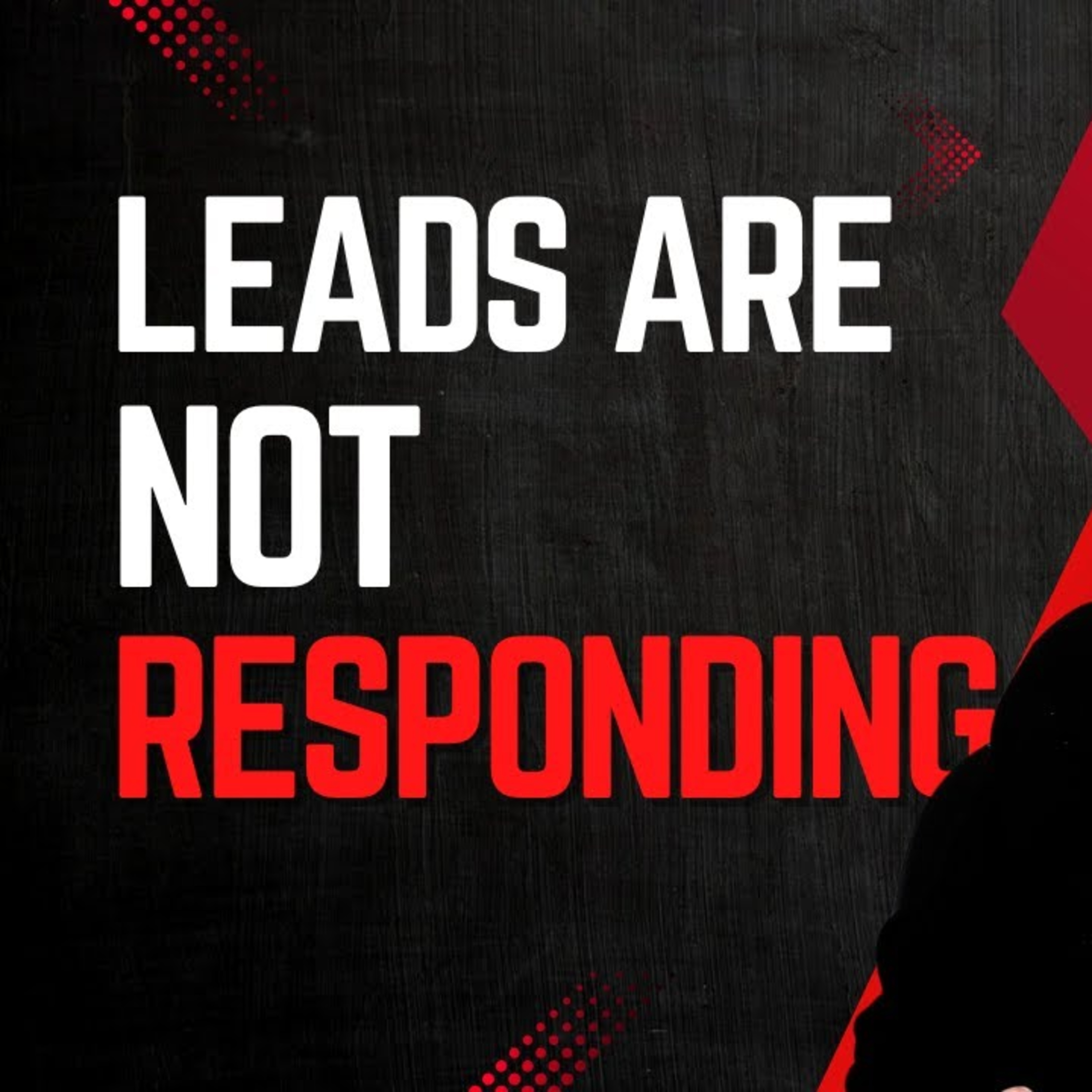 Why Your Facebook Leads Are Not Responding and What To Do About It! episode artwork