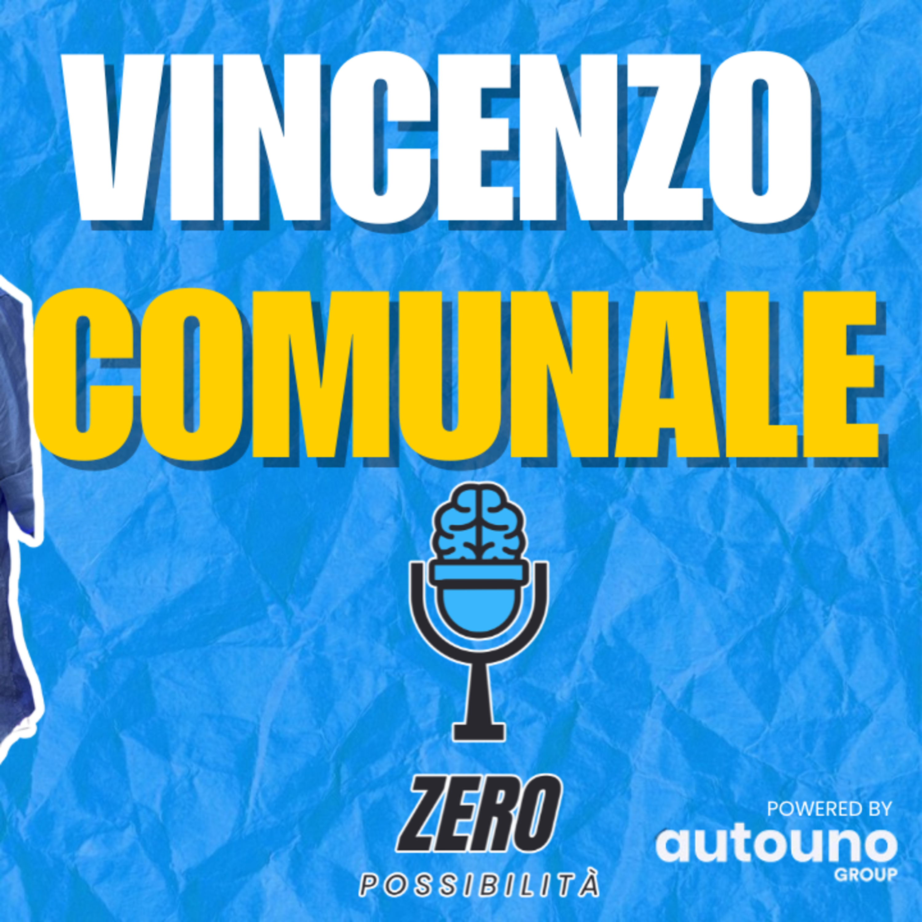 Zero Possibilità: Ridere Sul Serio – Con Vincenzo Comunale (with Decibel Bellini) episode artwork