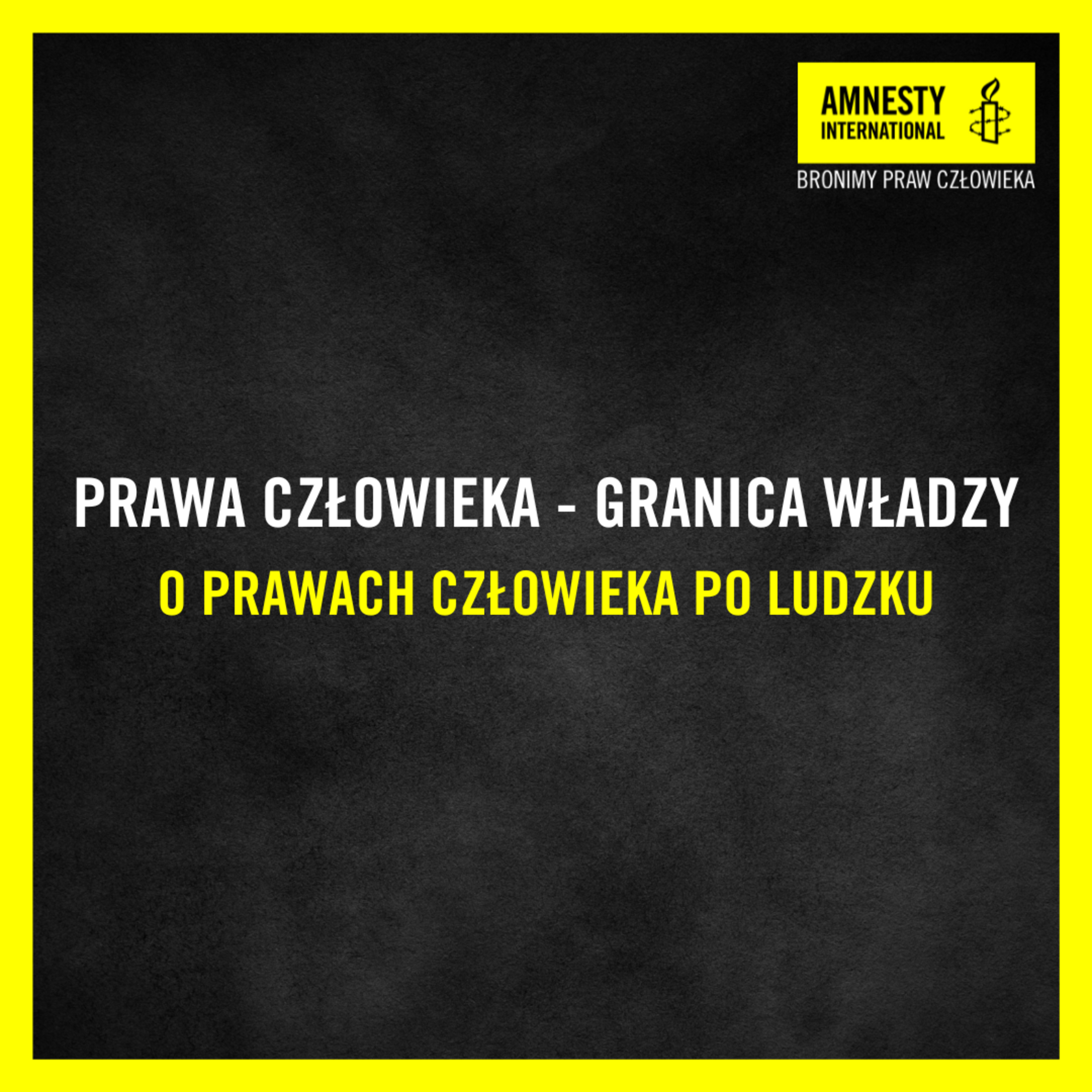#3 Prawa człowieka - granica władzy episode artwork