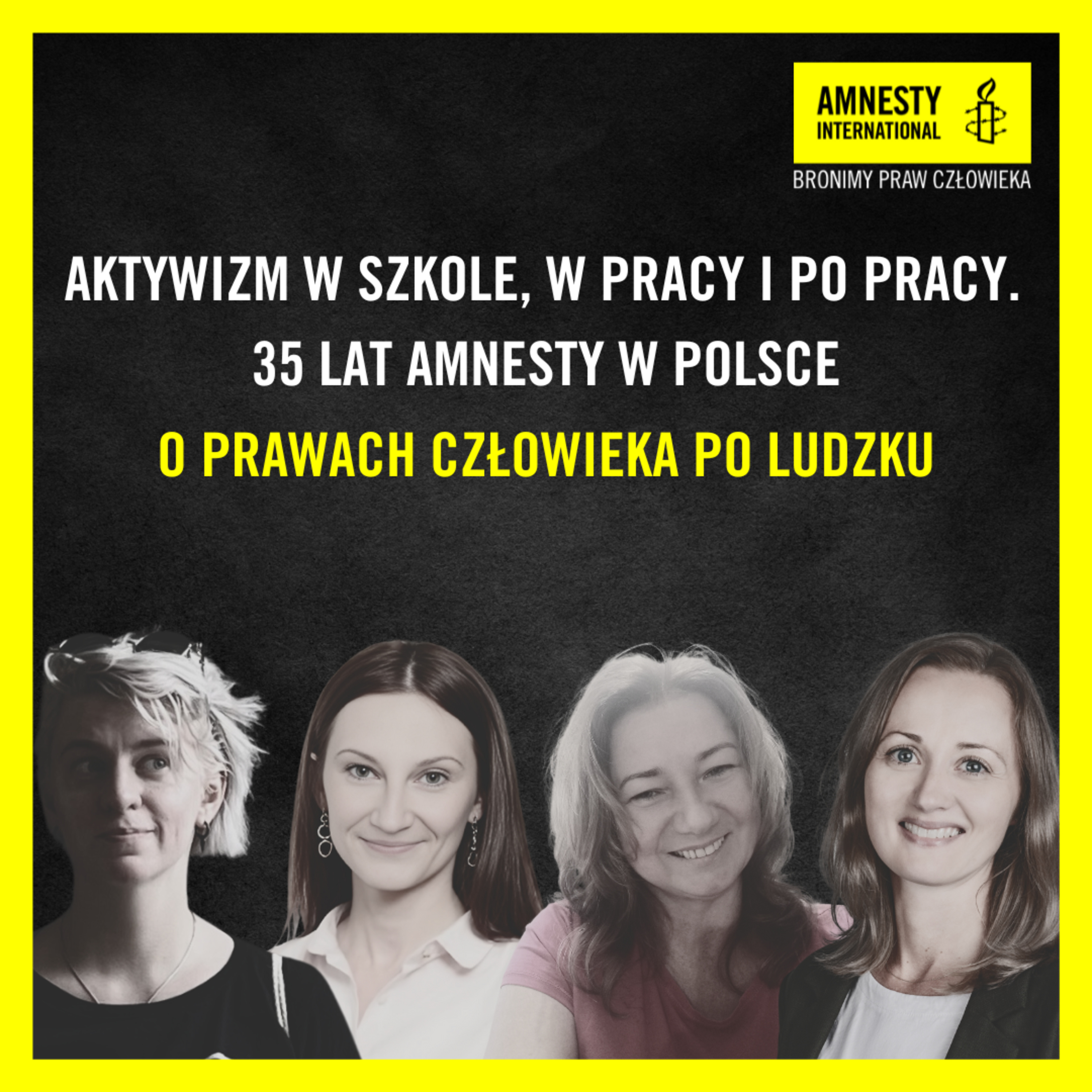 #20 Aktywizm w szkole, w pracy i po pracy. 35 lat Amnesty w Polsce  episode artwork