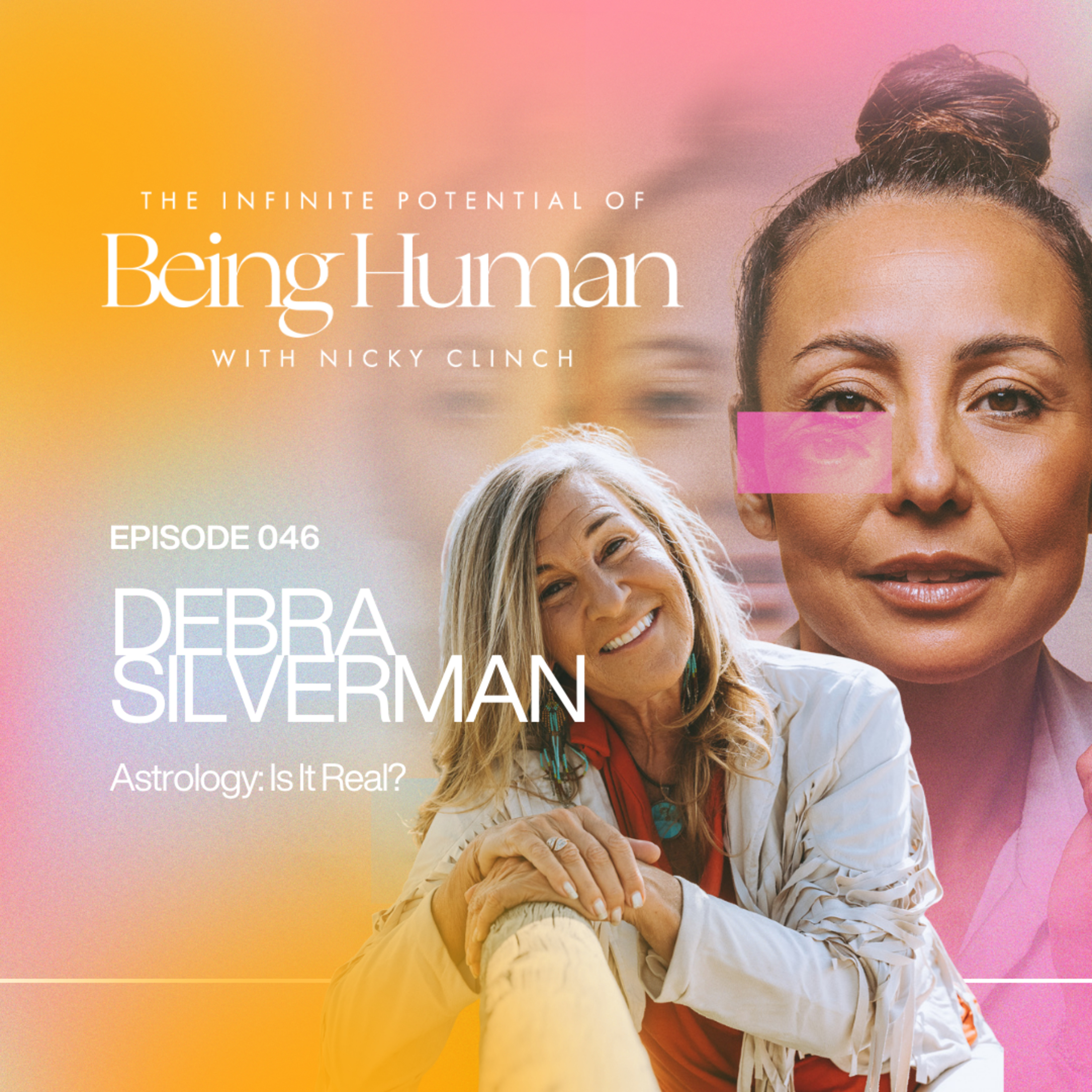 046 GUEST INTERVIEW: Astrology: Is it Real? - with Debra Silverman episode artwork