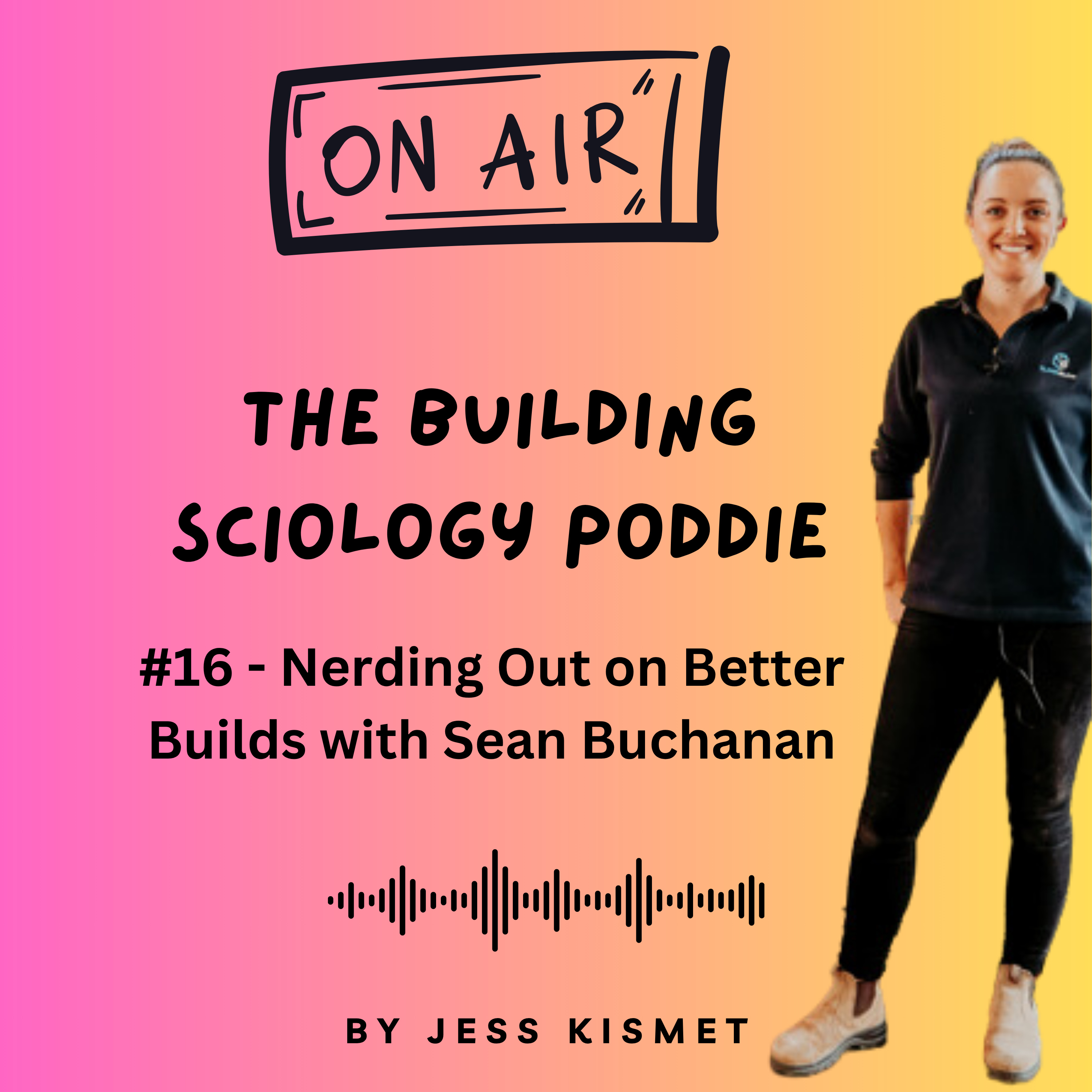 #16 - Nerding Out on Better Builds with Sean Buchanan