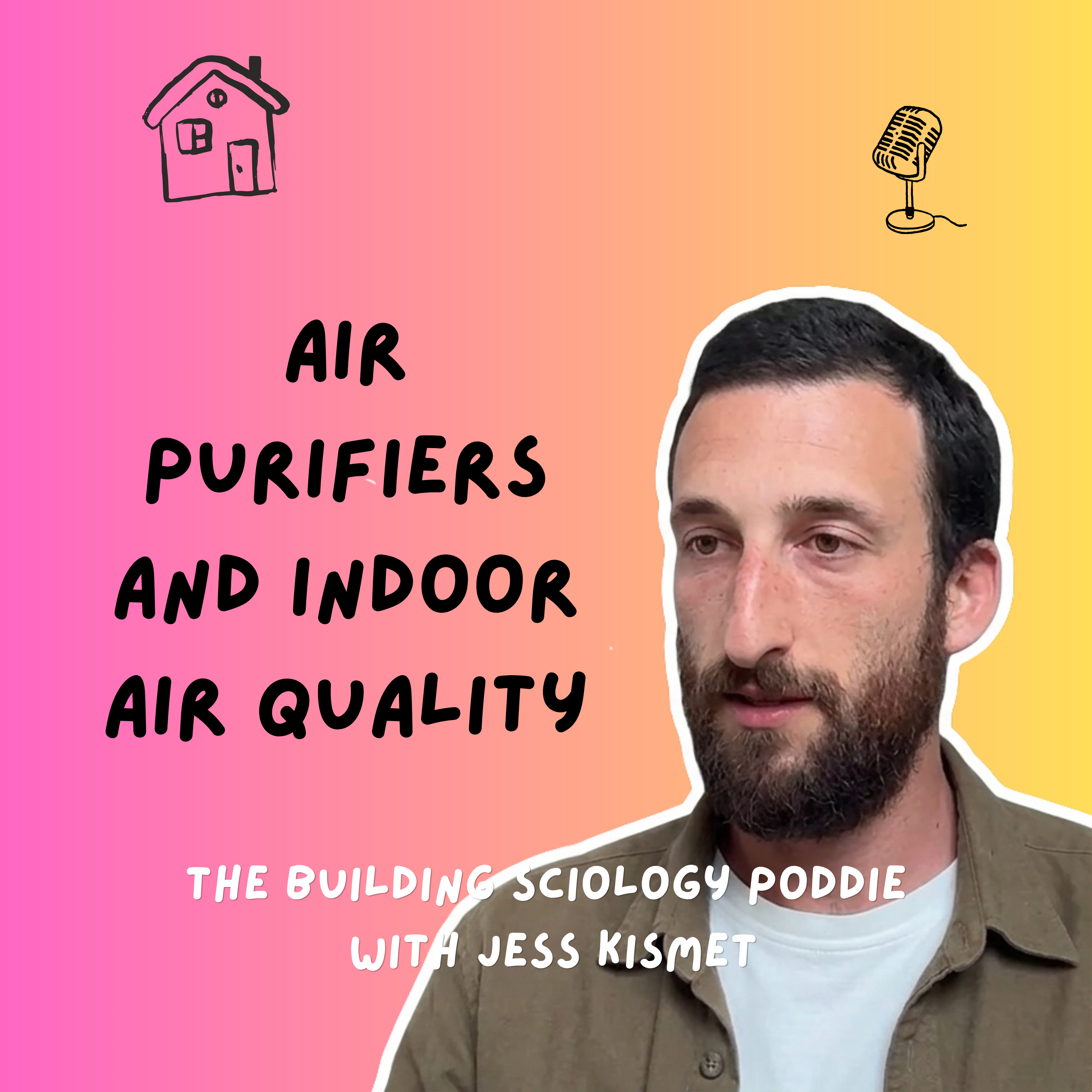 #48 | Air Purifiers and the Science of Healthy Indoor Air with Alex Kessler