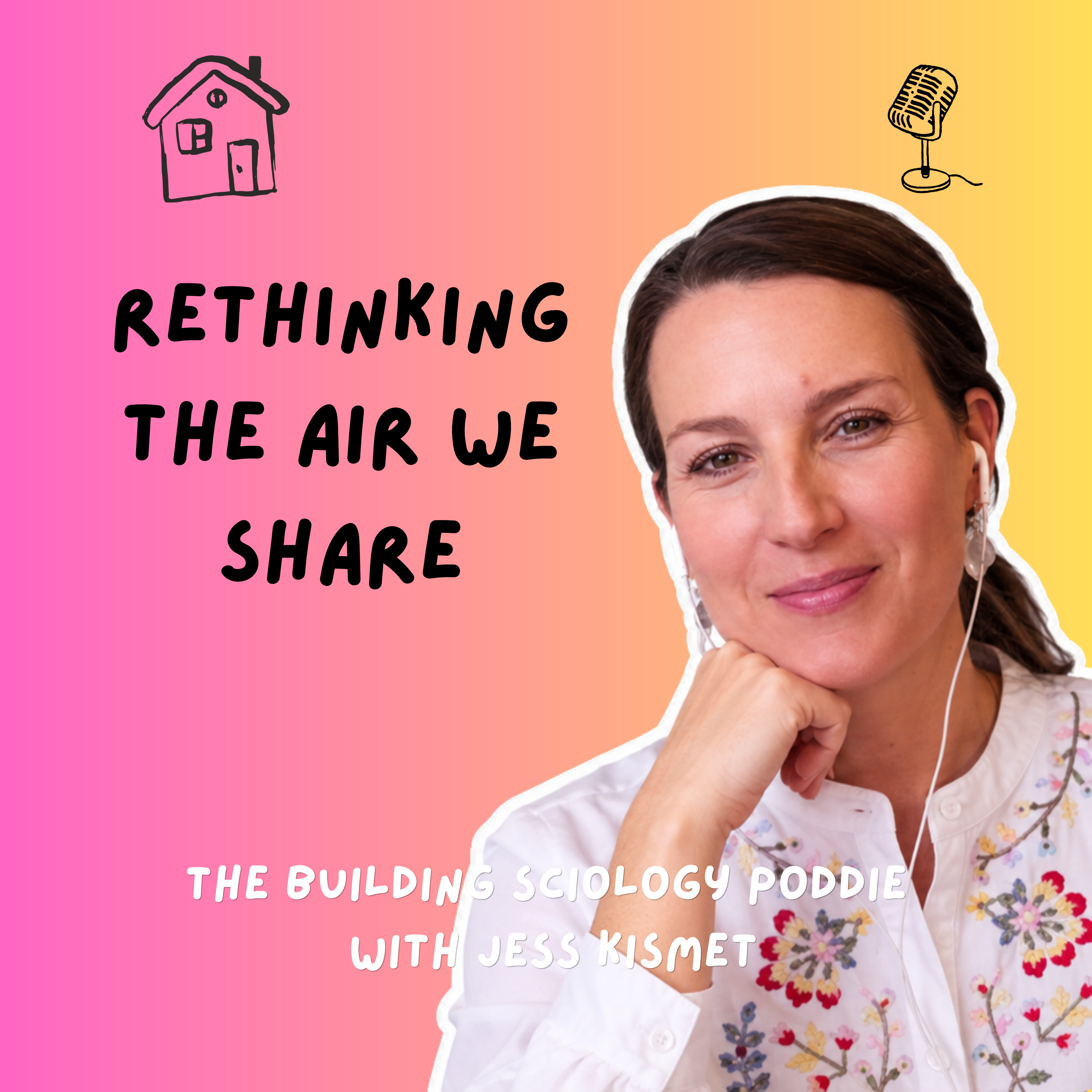 #51 | Breathing Room: The Case for Clean Air with Plum Stone