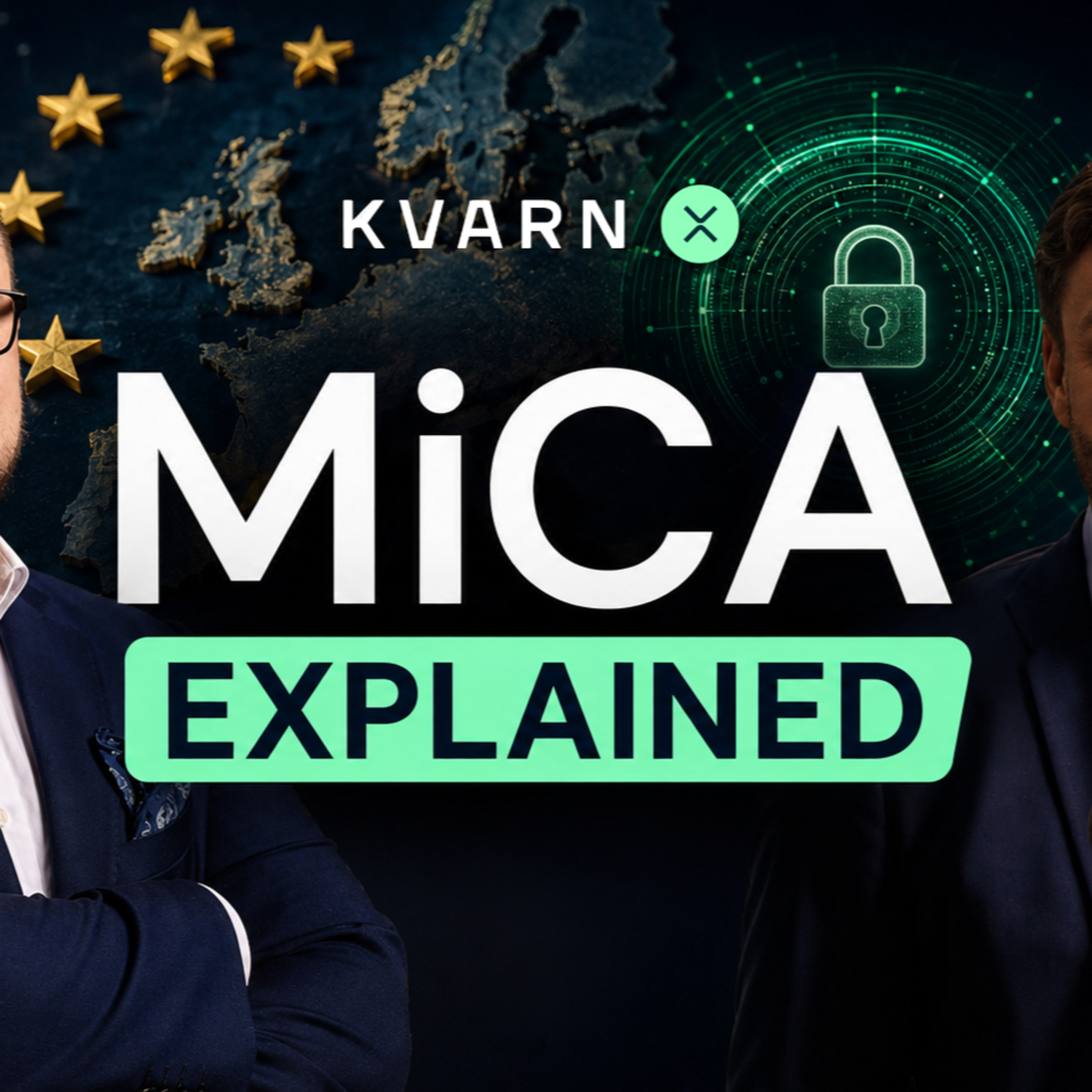 Crypto Regulation in Europe Is Changing — Here’s What MiCA Means episode artwork