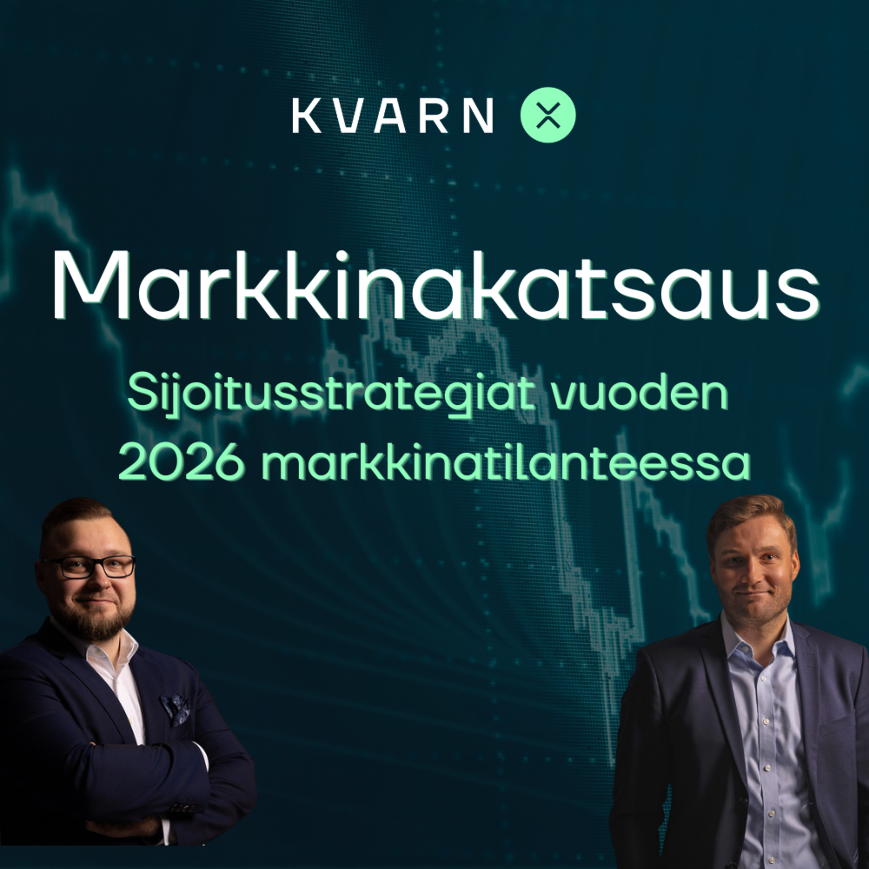 Sijoitusstrategiat vuoden 2026 markkinatilanteessa: Osakkeet, Korot ja Kryptot episode artwork