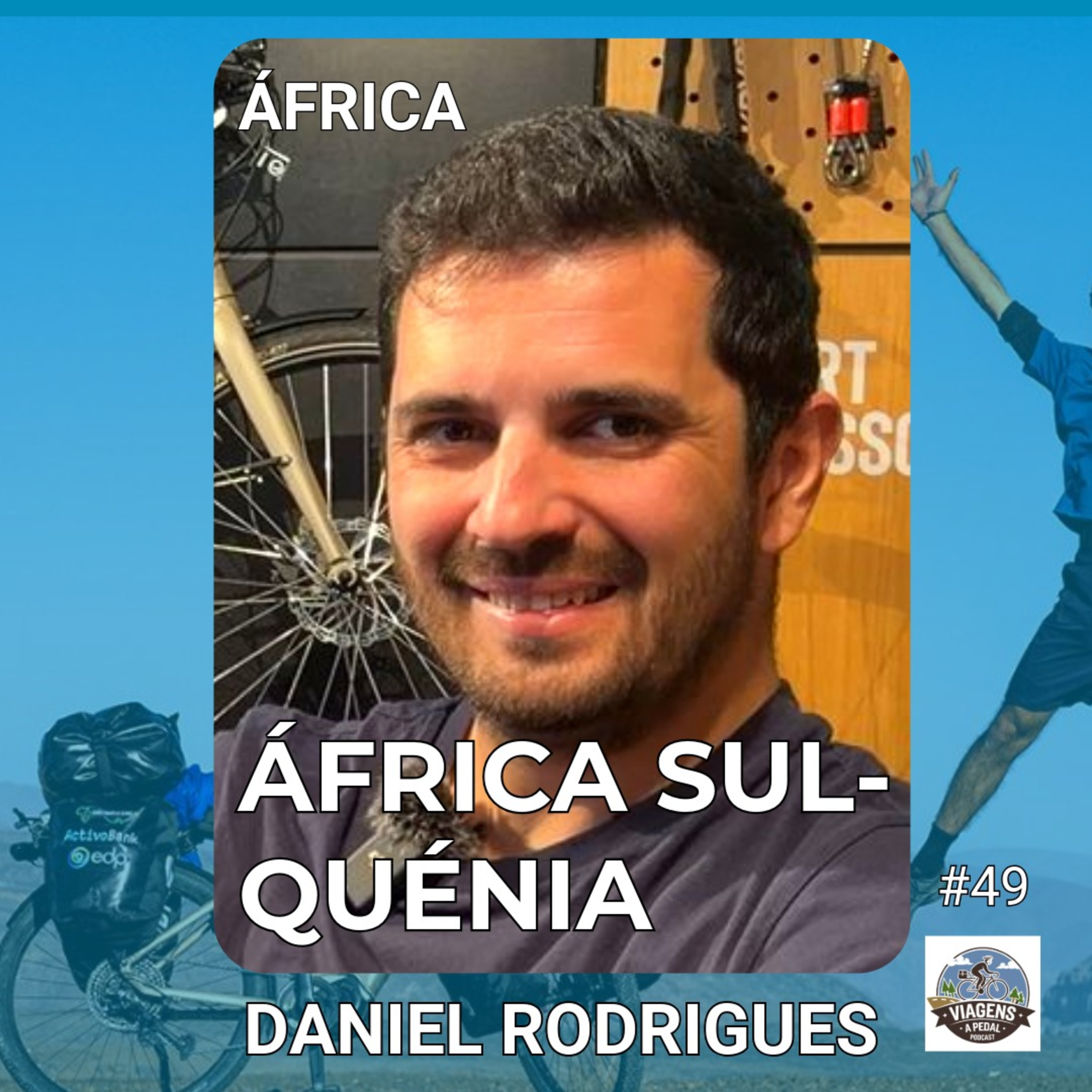 #49 | ÁFRICA | Cidade do Cabo a Nairobi | Daniel Rodrigues — “Cruzar África de bicicleta elétrica”